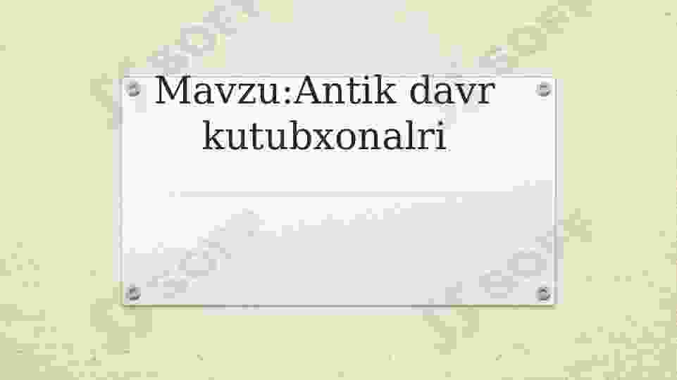 Antik davr kutubxonalri