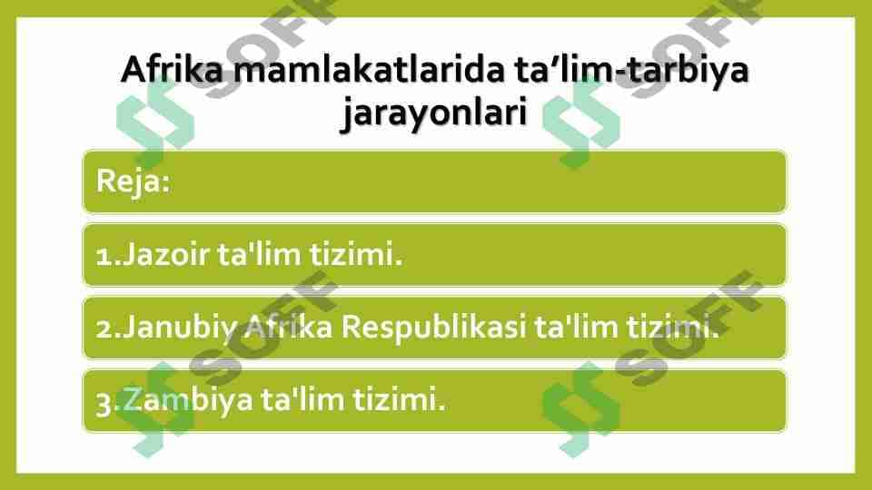 Afrika mamlakatlarida ta’lim-tarbiya jarayonlari
