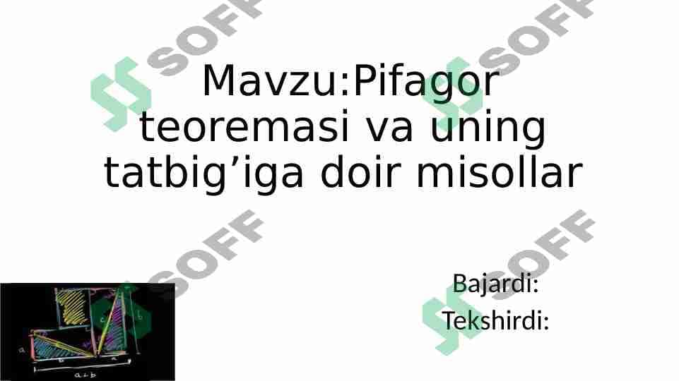 Pifagor teoremasi va uning tatbig’iga doir misollar
