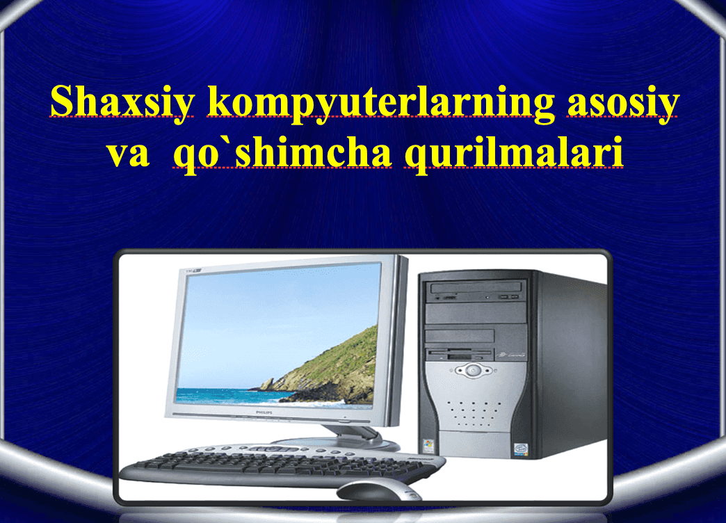 Kompyuter qismlari.
