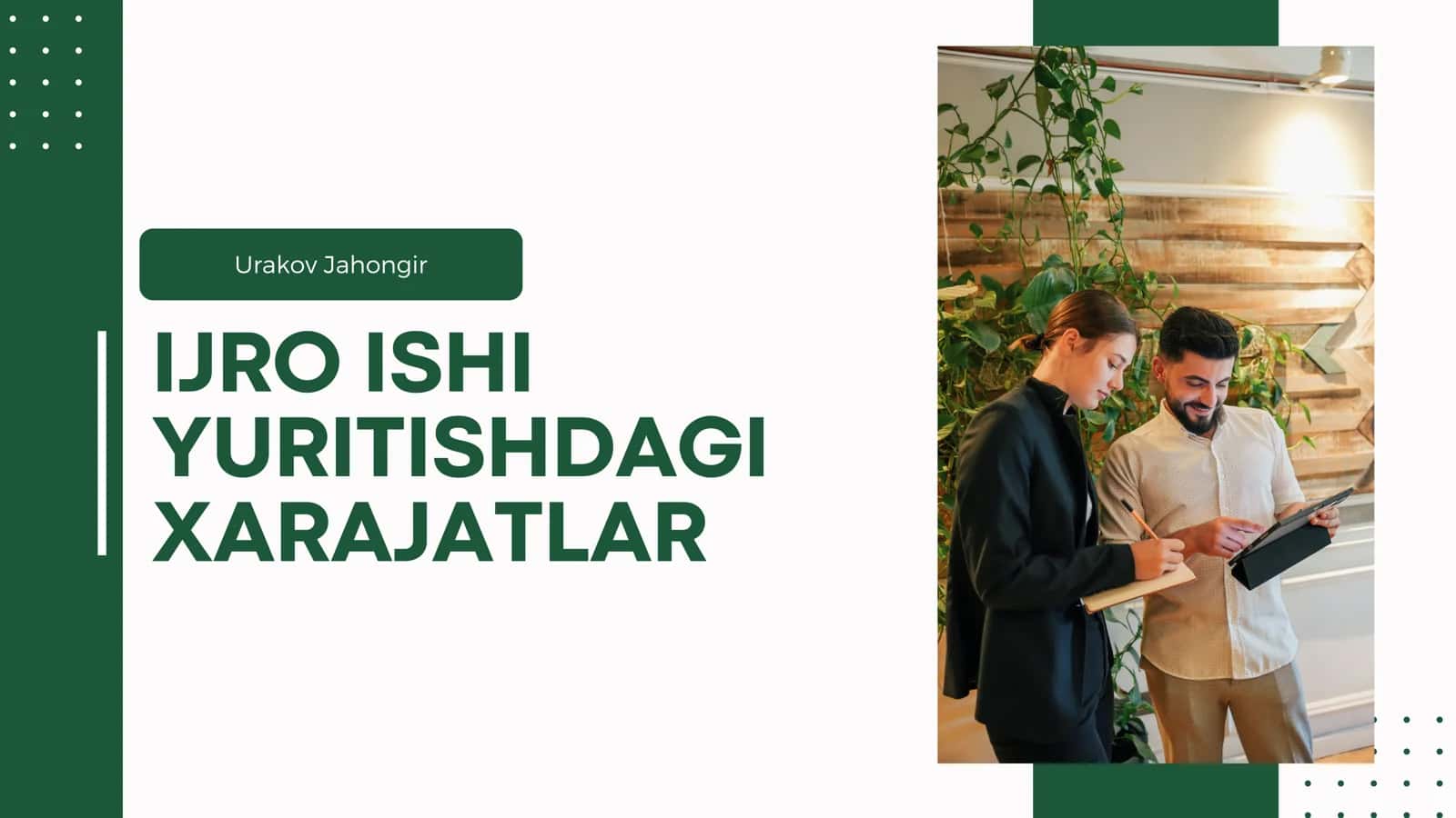 IJRO ISHI YURITISHDAGI XARAJATLAR