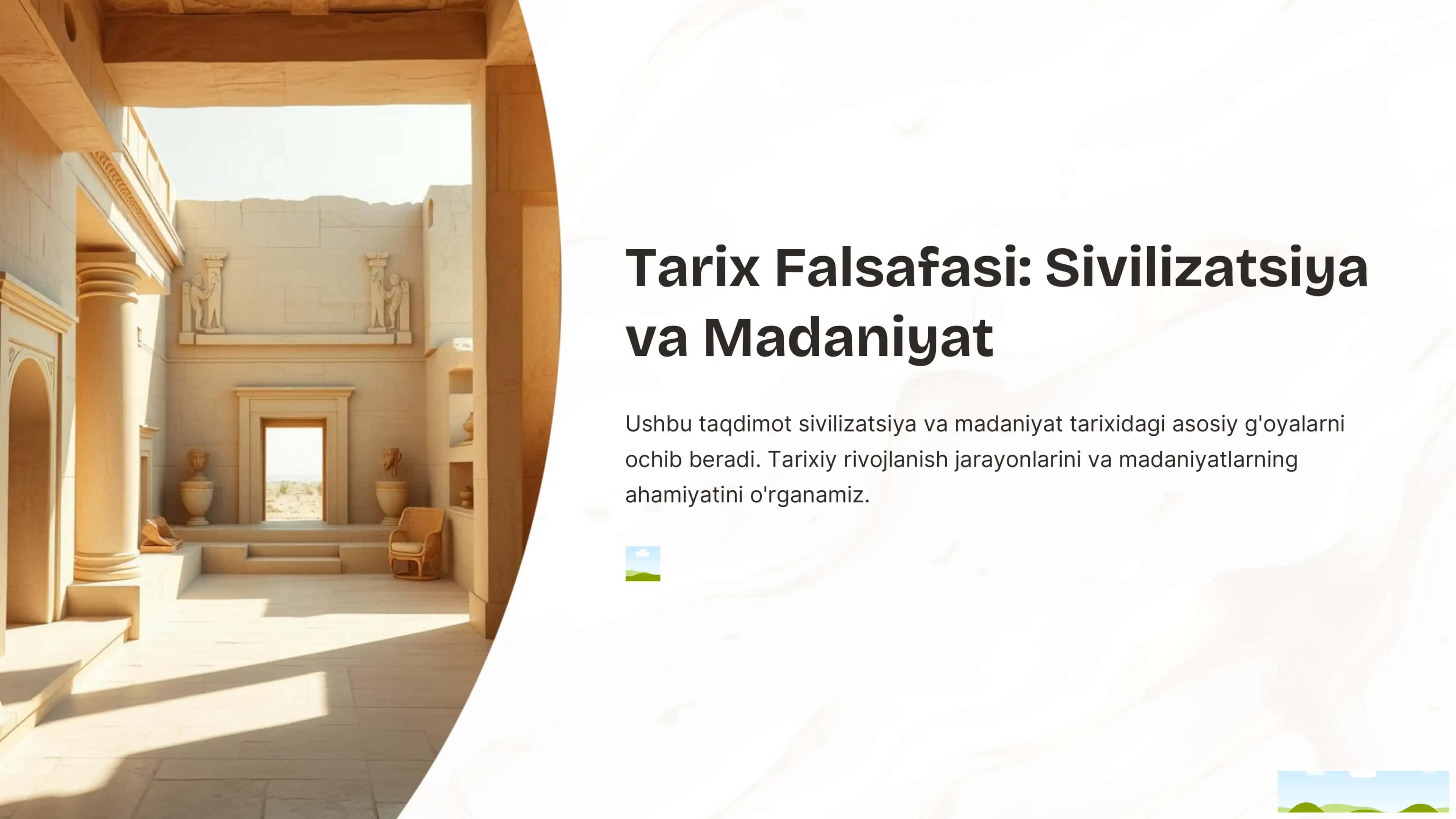 Tarix Falsafasi: Sivilizatsiya va Madaniyat