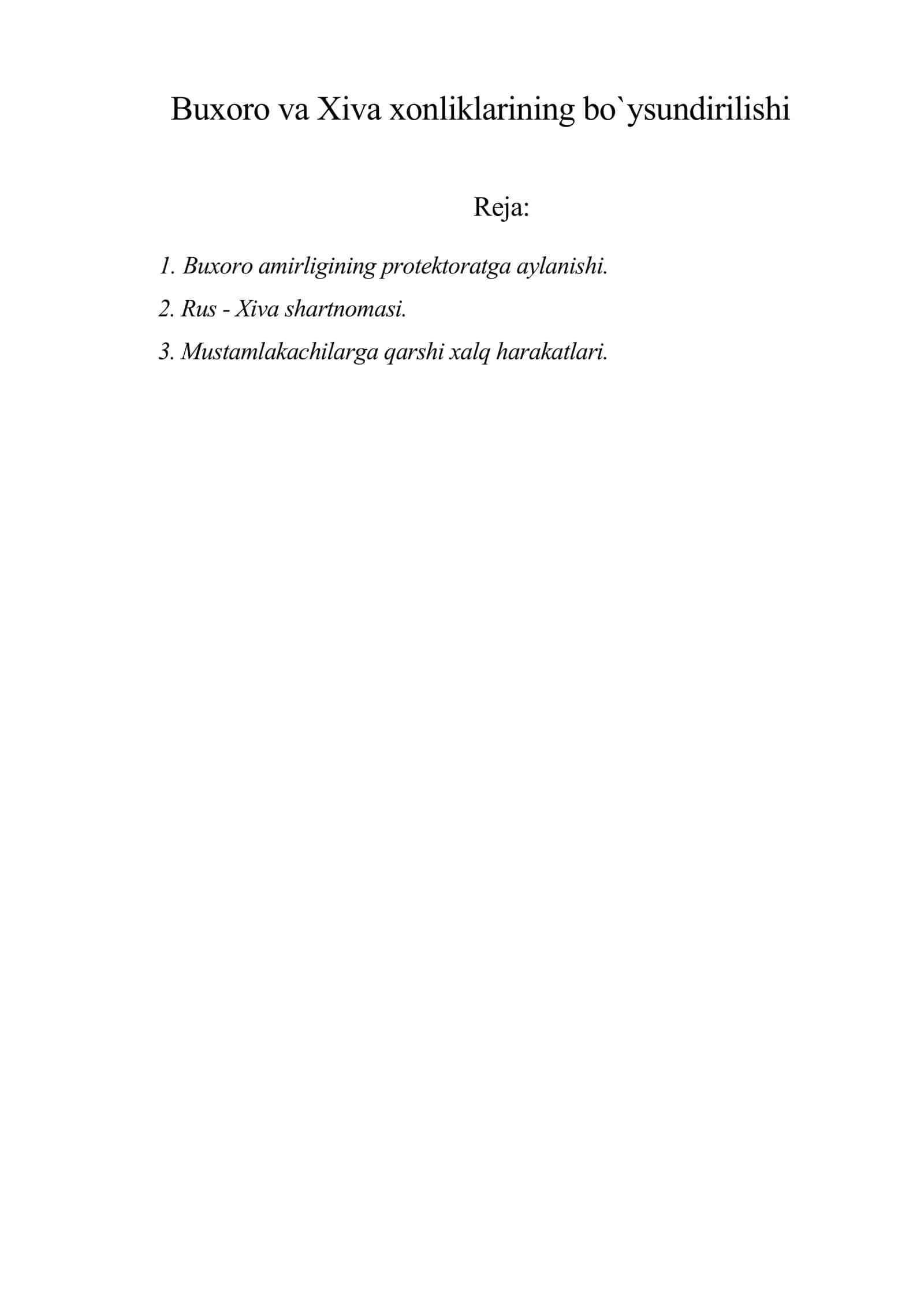 Buxoro va Xiva xonliklarining bo`ysundirilishi