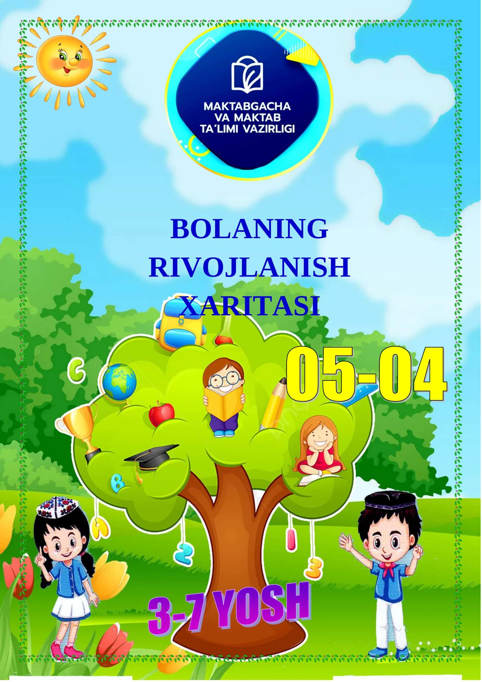 Bolalarning rivojlanish xaritasi 3-7 YOSHGACHA