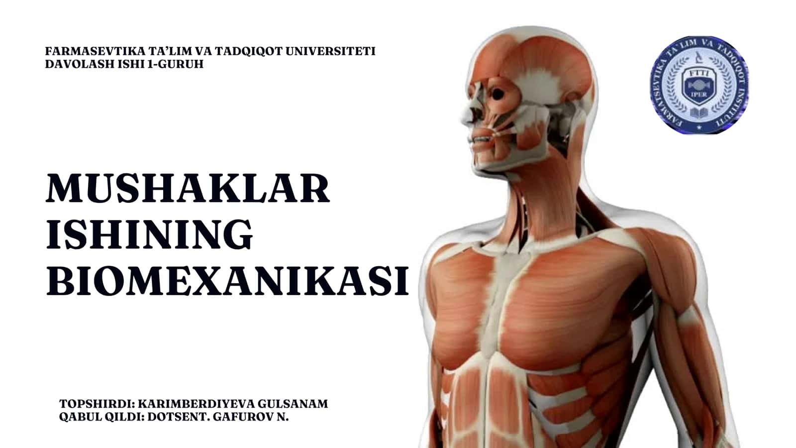 Mushaklar ishining biomexanikasi