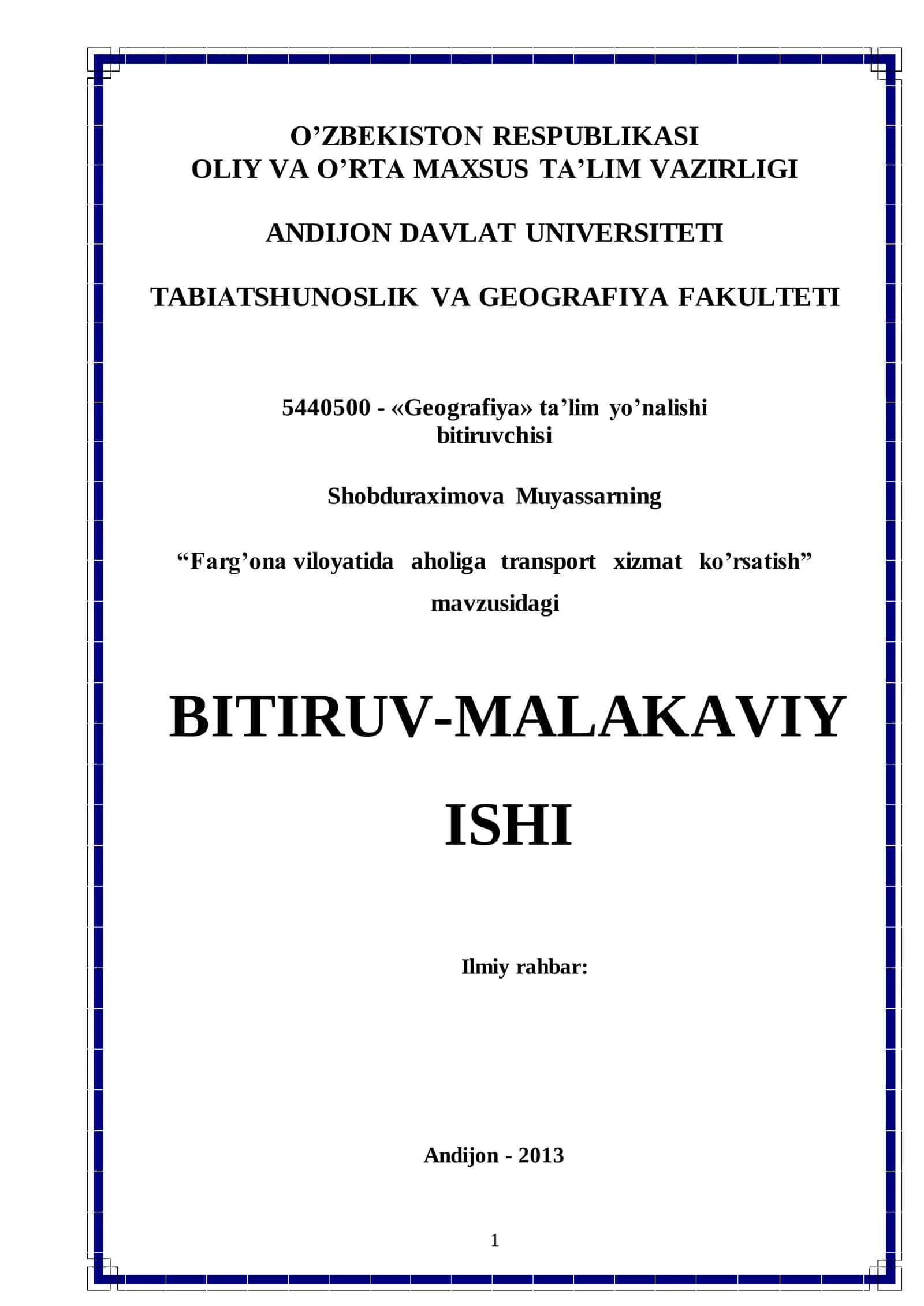 Farg’ona viloyatida aholiga transport xizmat ko’rsatish mavzusida tayyor bitiruv malakaviy ishi