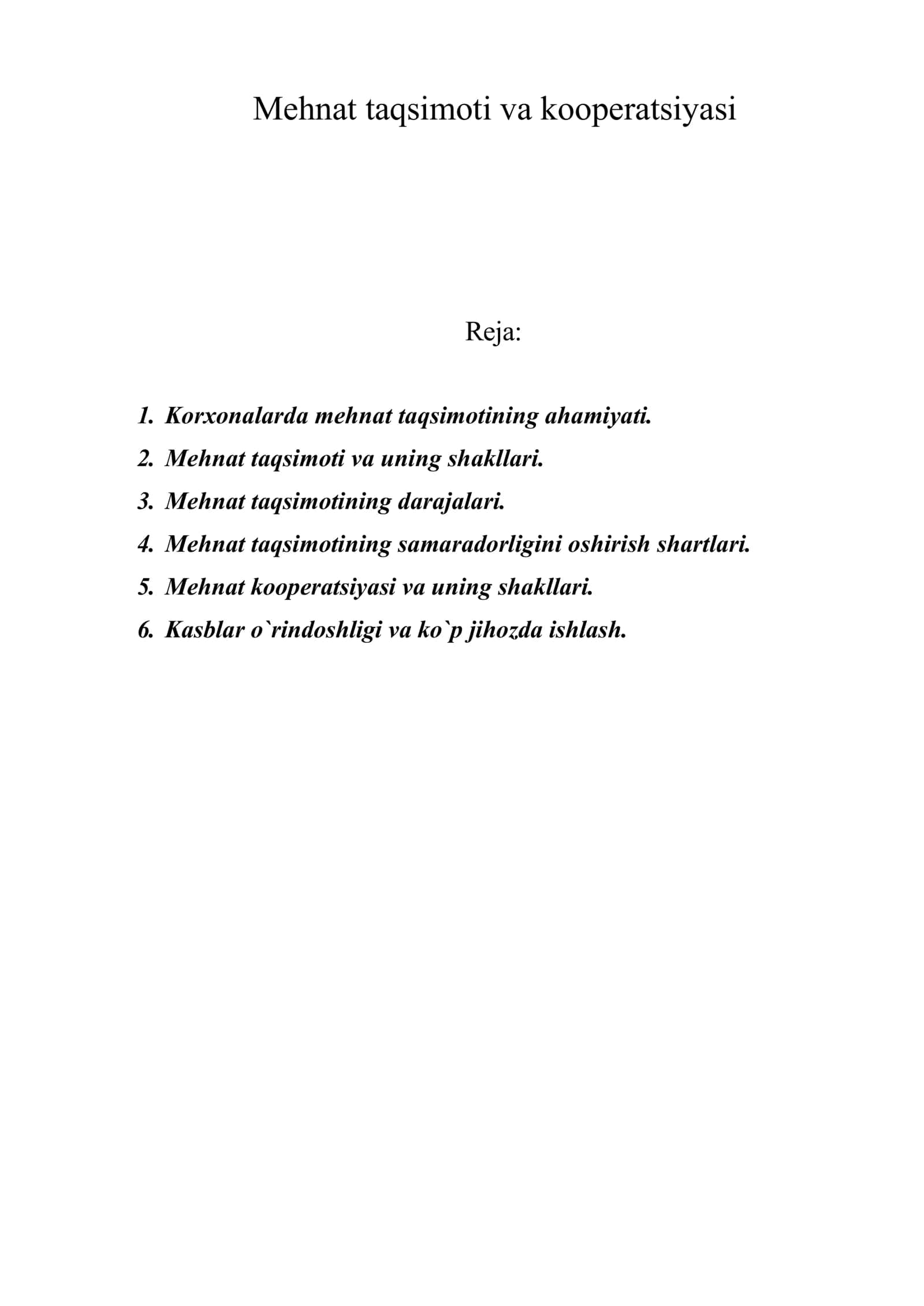 Mеhnat taqsimоti va kооpеratsiyasi