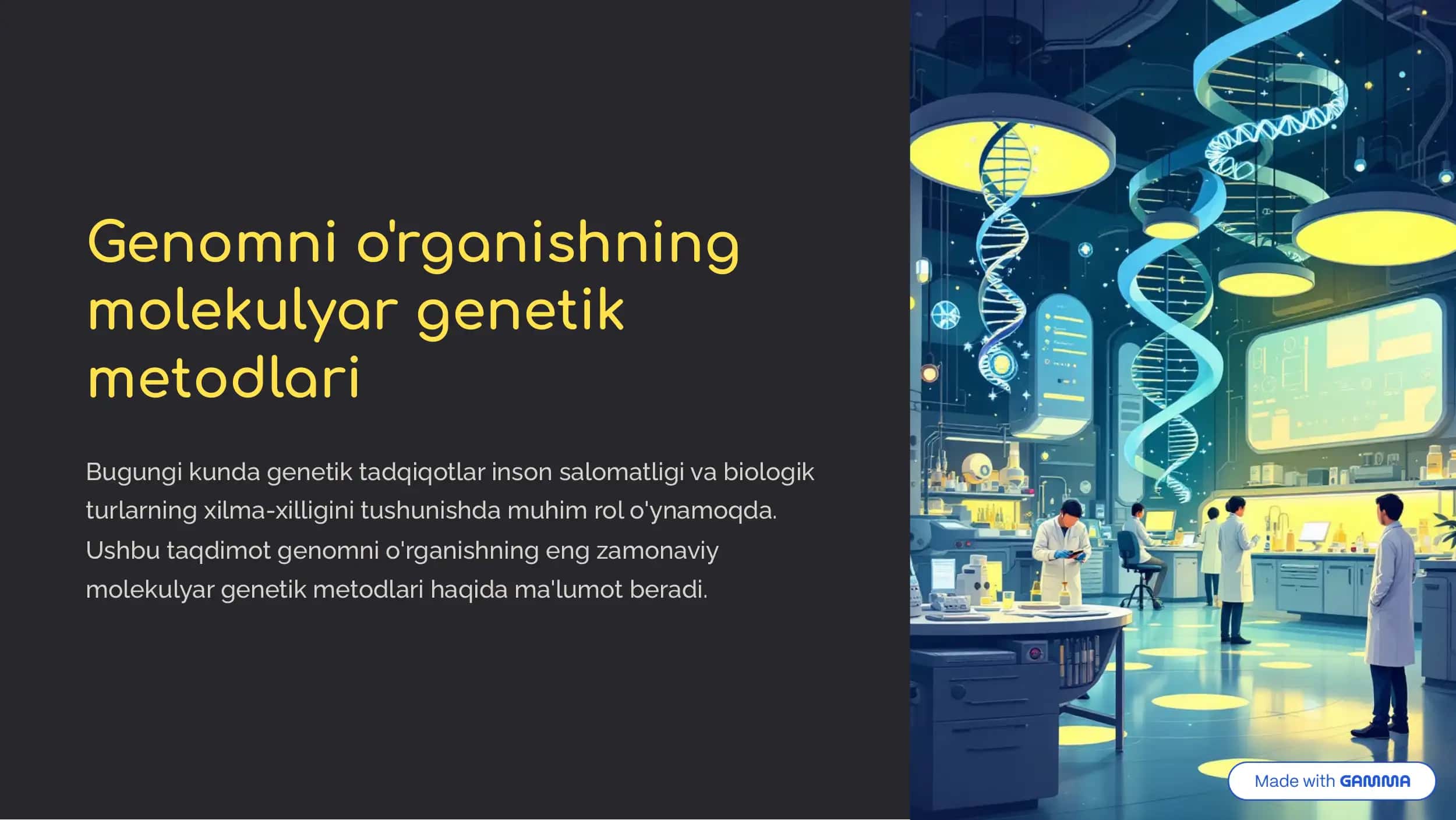 Genomni o'rganishning molekulyar genetik metodlari