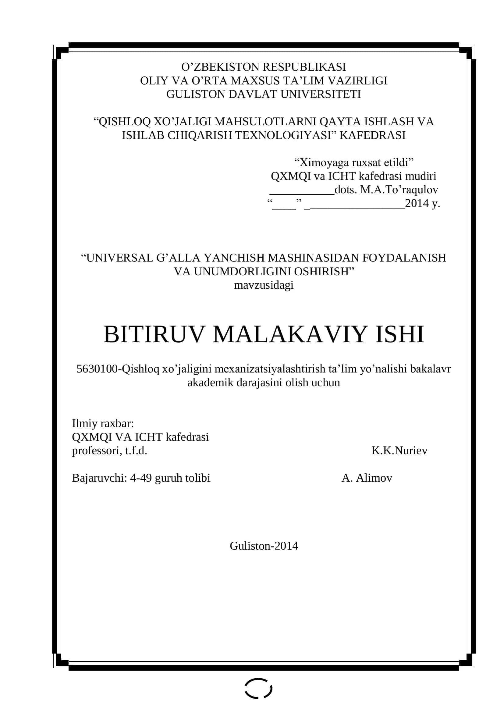UNIVERSAL G’ALLA YANCHISH MASHINASIDAN FOYDALANISH VA UNUMDORLIGINI OSHIRISH