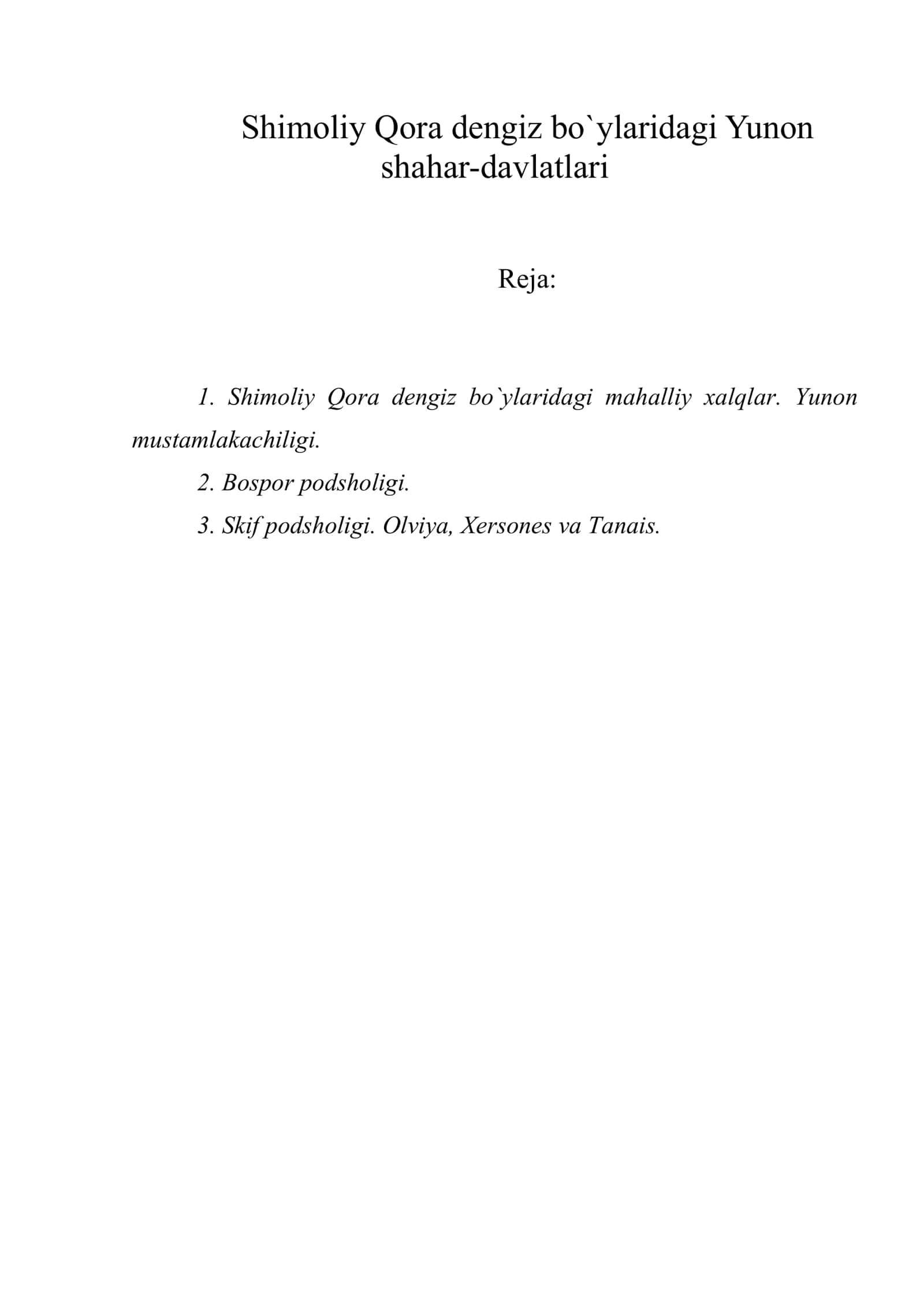Shimoliy Qora dengiz bo`ylaridagi Yunon shahar-davlatlari
