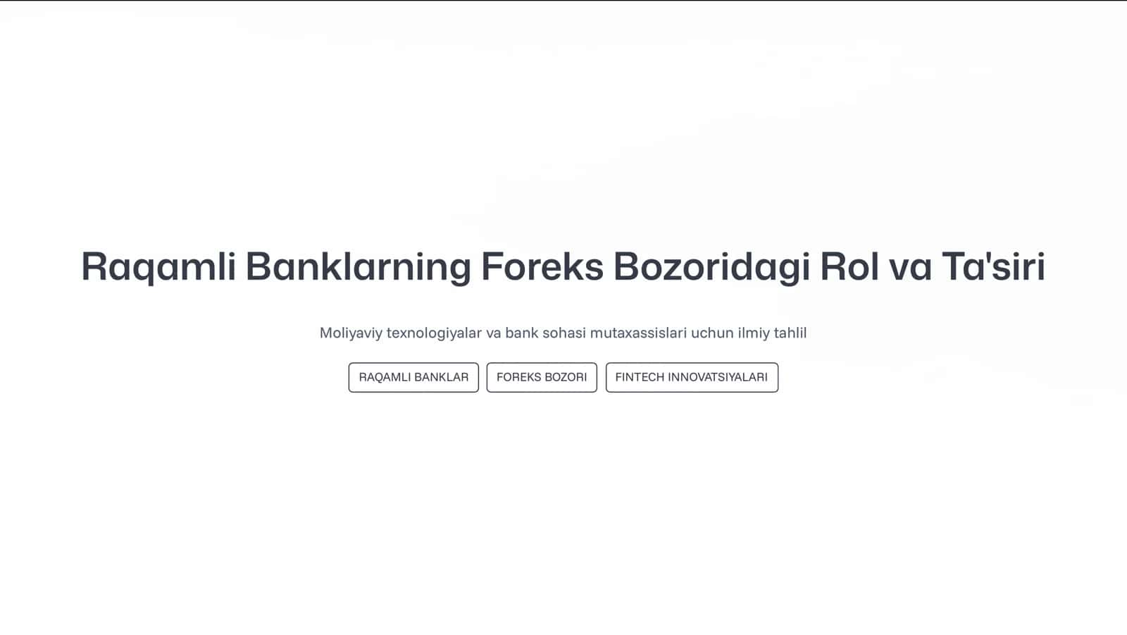 Raqamli Banklarning Foreks Bozoridagi Rol va Ta'siri