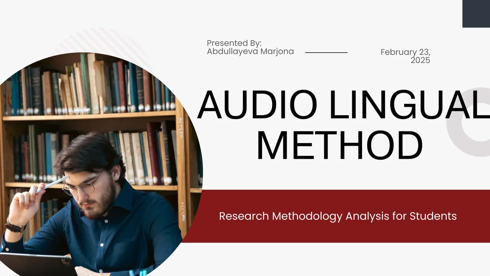 THE AUDIO-LINGUAL METHOD