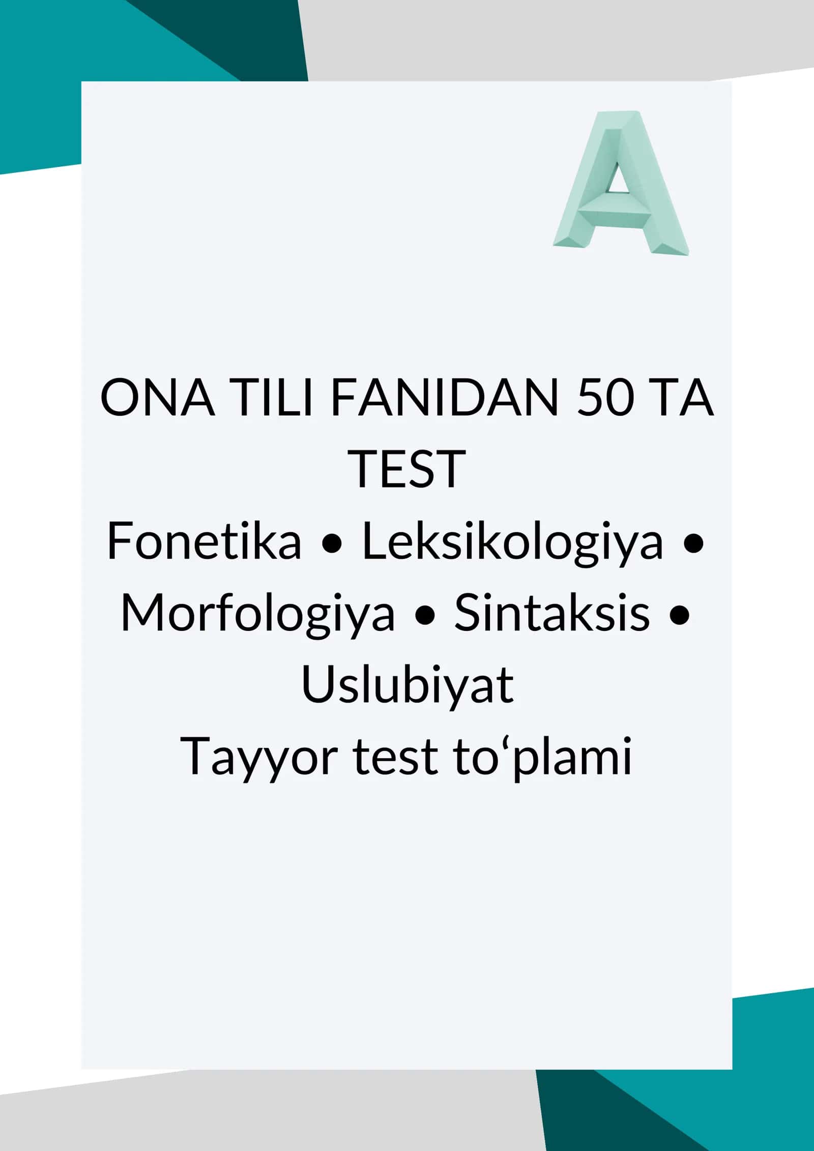 ONA TILI FANIDAN 50 TA TEST