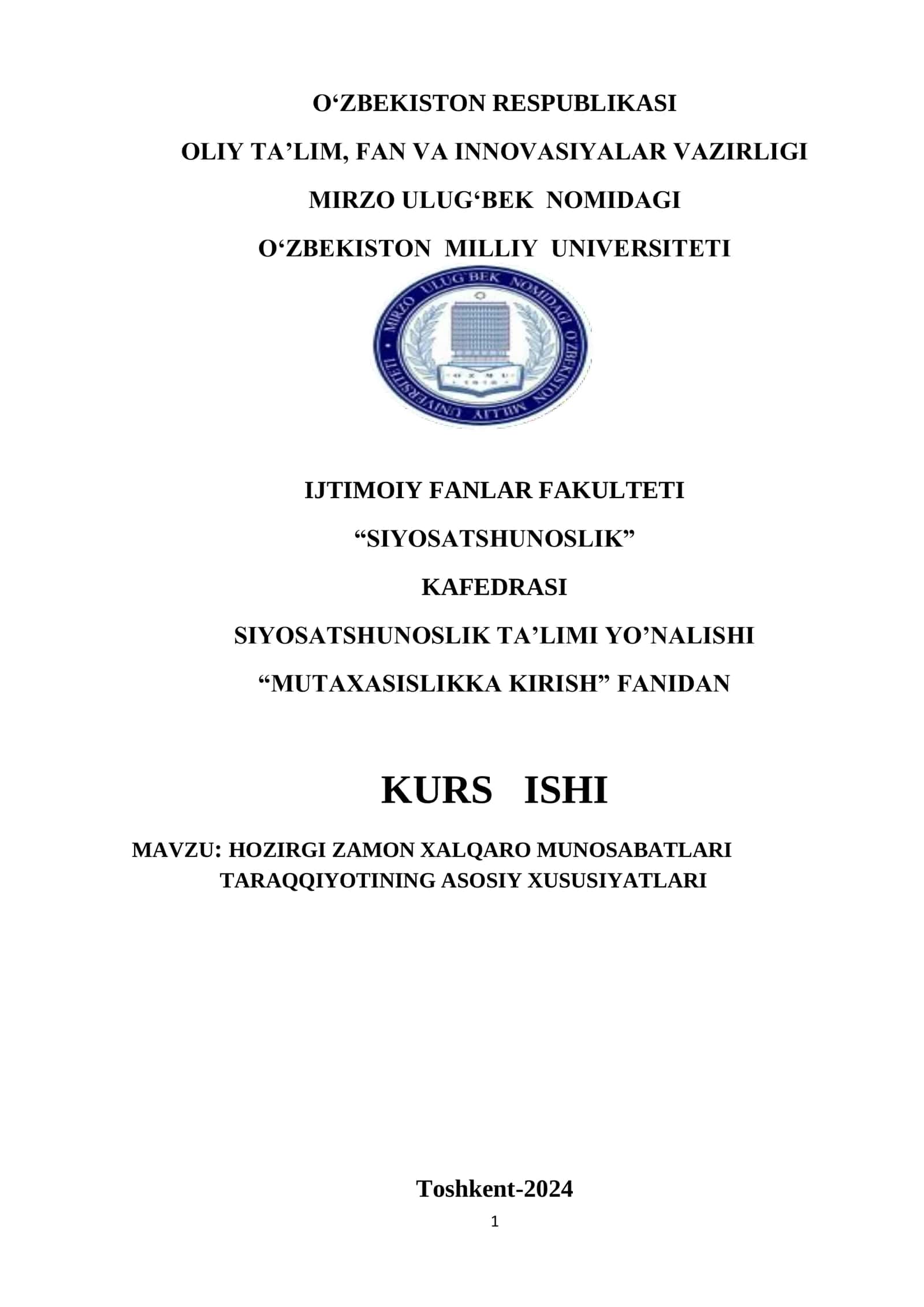 HOZIRGI ZAMON XALQARO MUNOSABATLARI TARAQQIYOTINING ASOSIY XUSUSIYATLARI