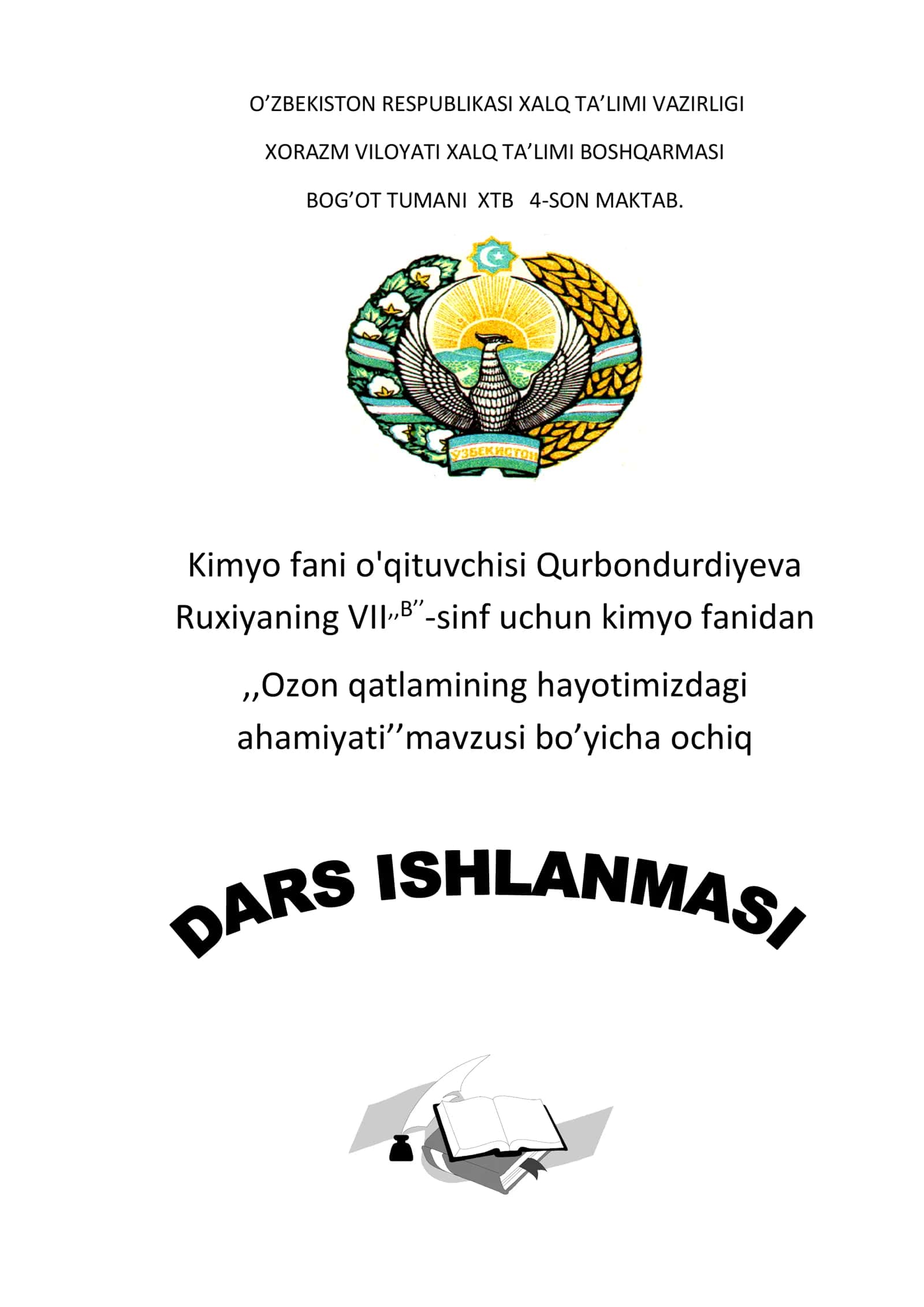 7-sinf Kimyo fanidan Ozon qatlamining hayotimizdagi ahamiyati ochiq dars ishlanmasi