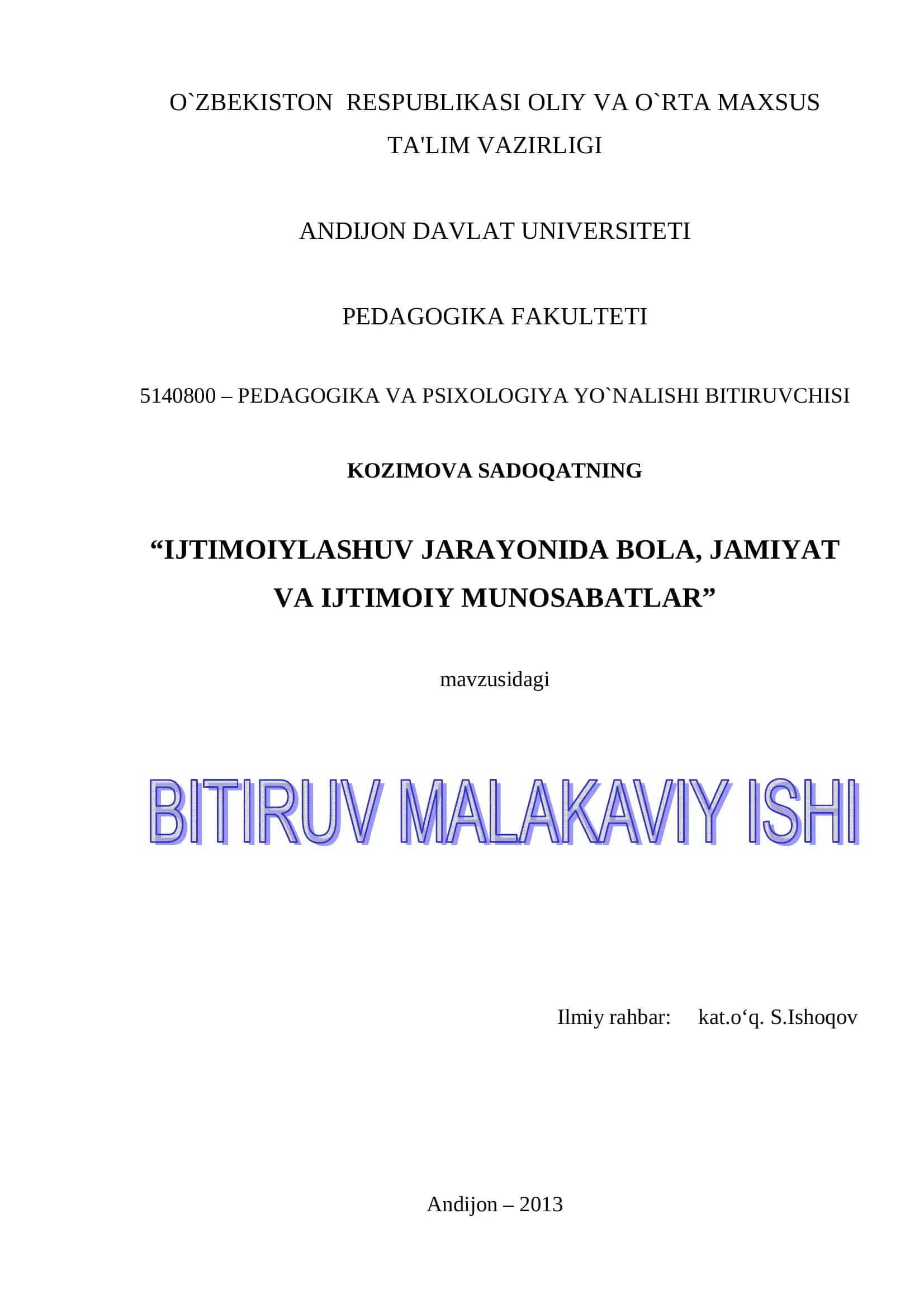 IJTIMOIYLASHUV JARAYONIDA BOLA, JAMIYAT VA IJTIMOIY MUNOSABATLAR
