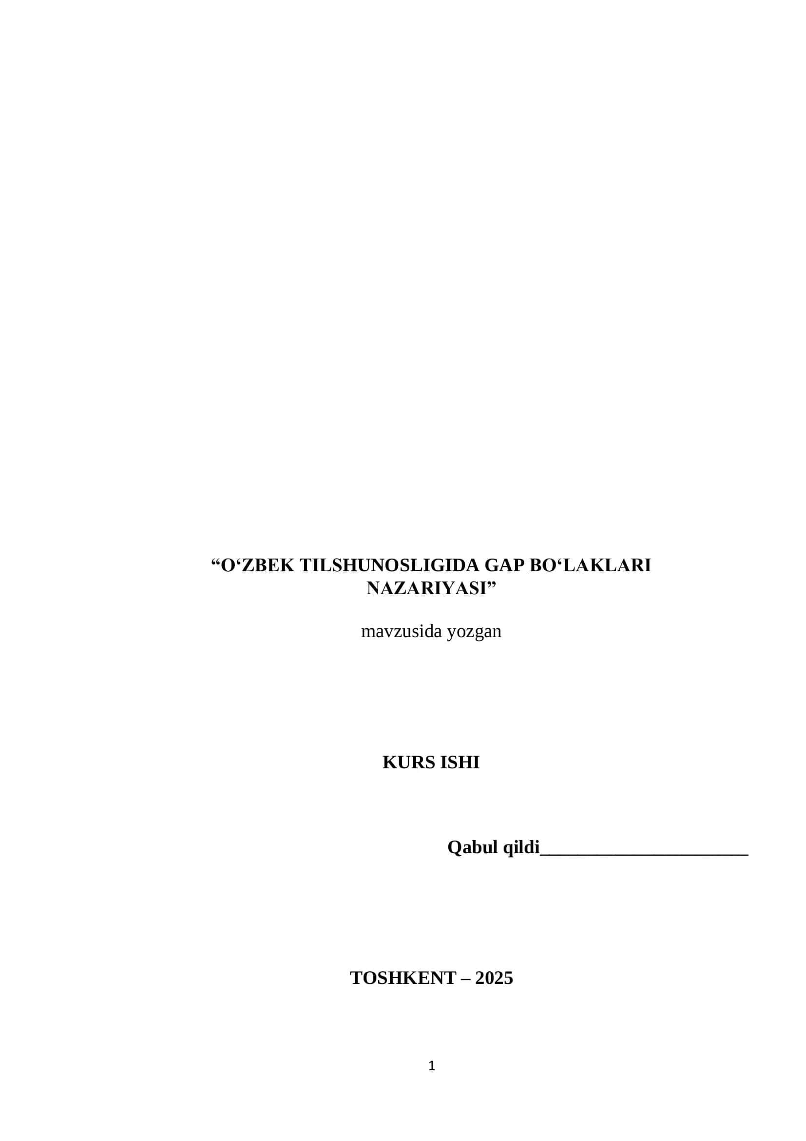 O‘ZBEK TILSHUNOSLIGIDA GAP BO‘LAKLARI NAZARIYASI