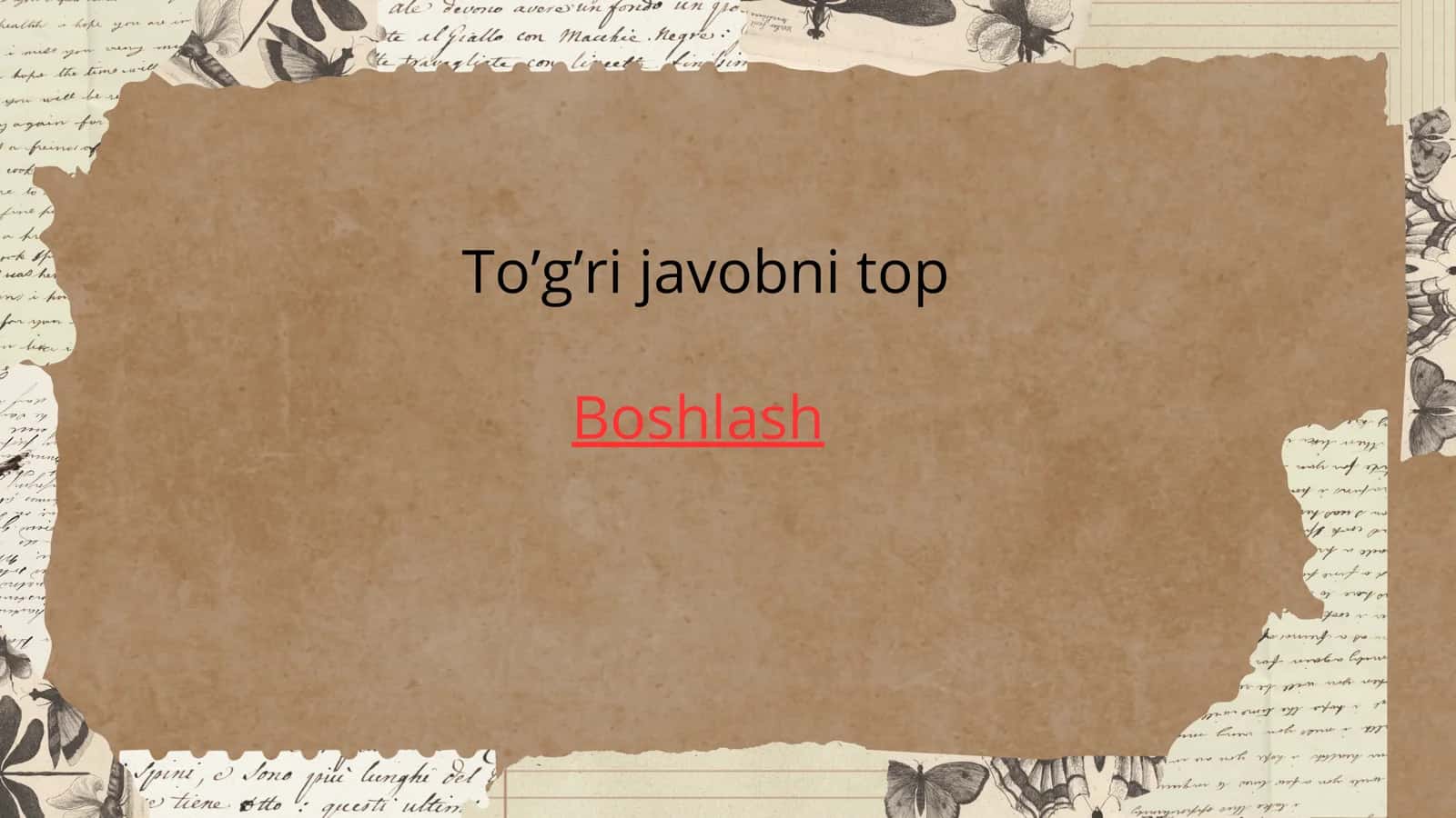 To’g’ri javobni top