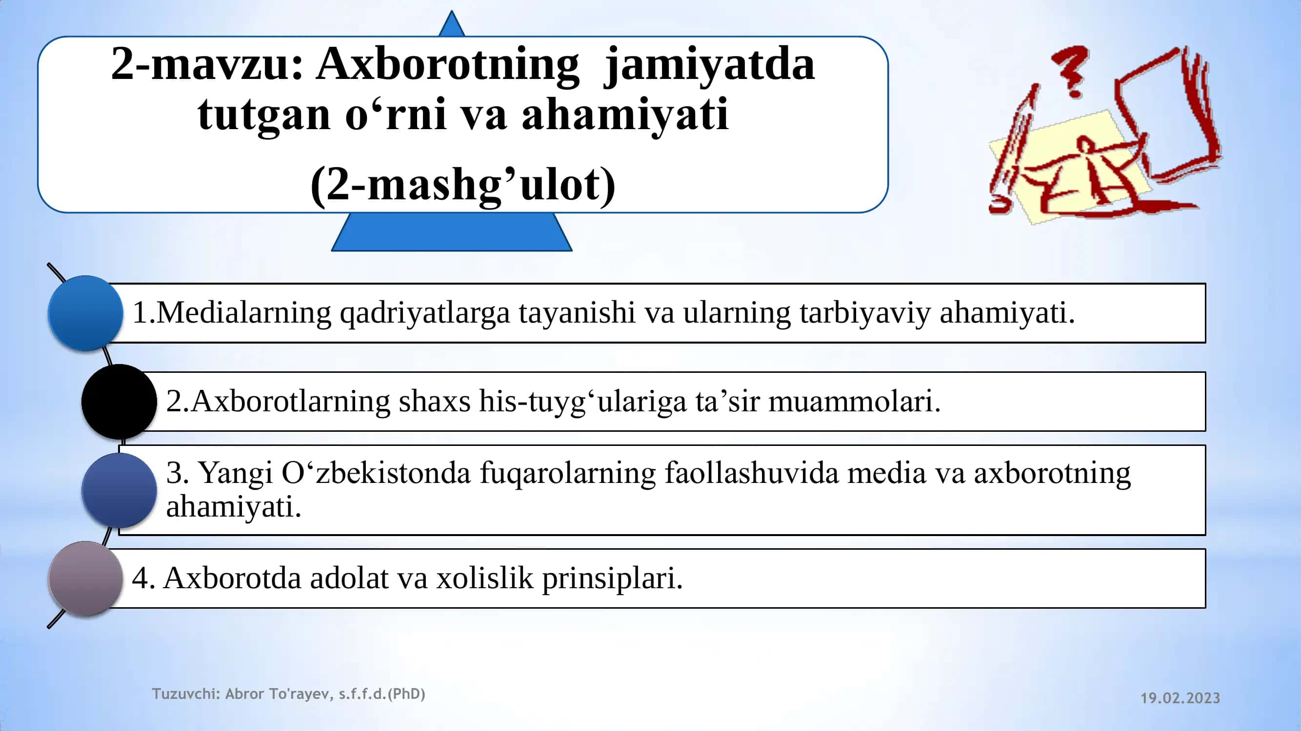Axborotning jamiyatda tutgan o„rni va ahamiyati