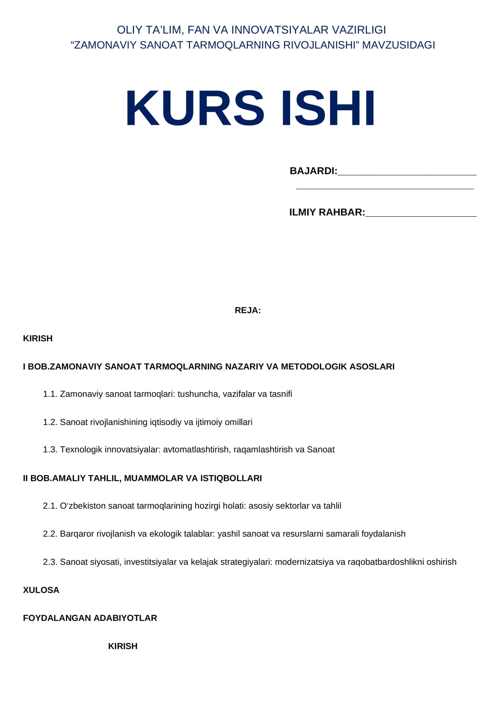 “ZAMONAVIY SANOAT TARMOQLARNING RIVOJLANISHI” KURS ISHI