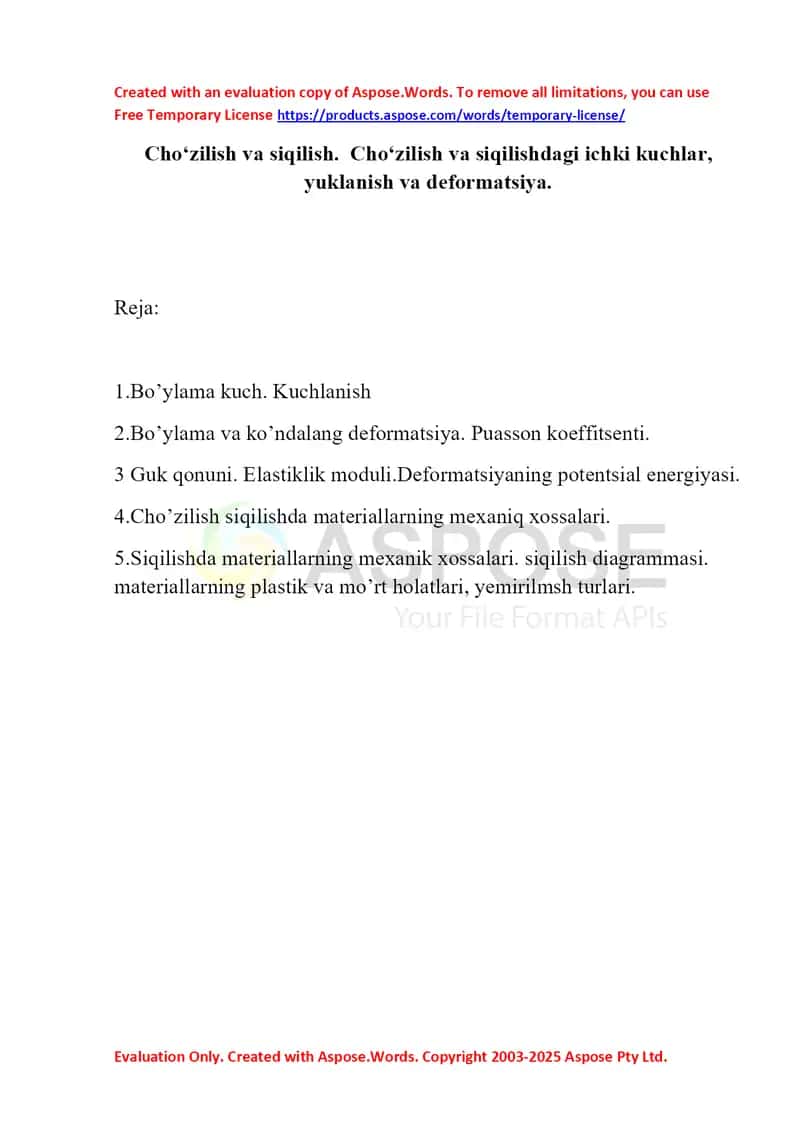 Cho‘zilish vа siqilish.  Cho‘zilish vа siqilishdаgi ichki kuchlаr, yuklаnish vа dеfоrmаtsiya