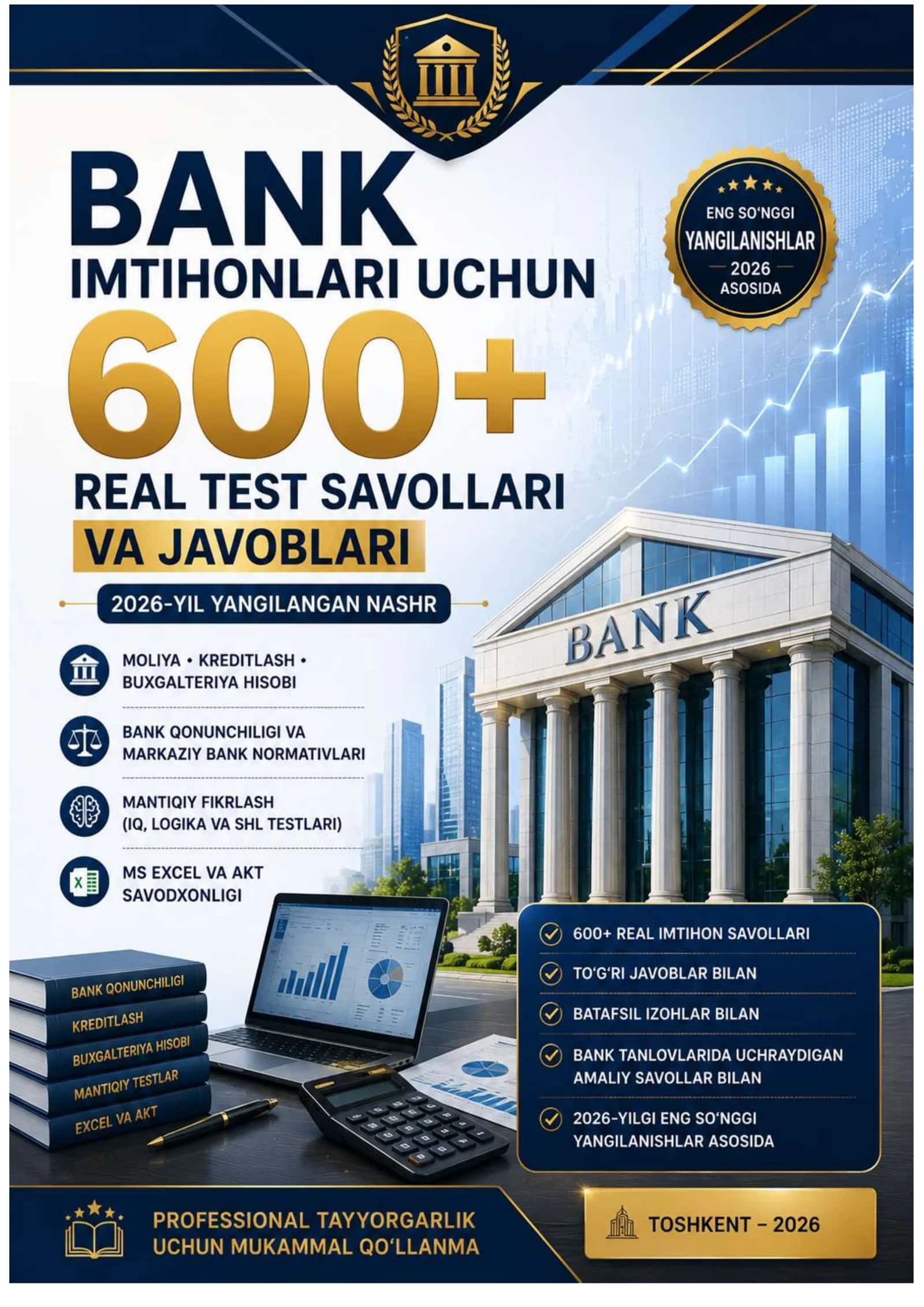 BANK IMTIHONLARI UCHUN 600+ REAL TEST SAVOLLARI VA JAVOBLARI