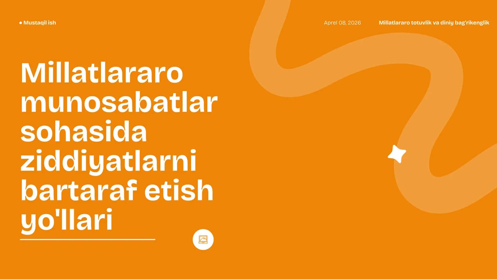 Millatlararo munosabatlar sohasida ziddiyatlarni bartaraf etish yo'llari
