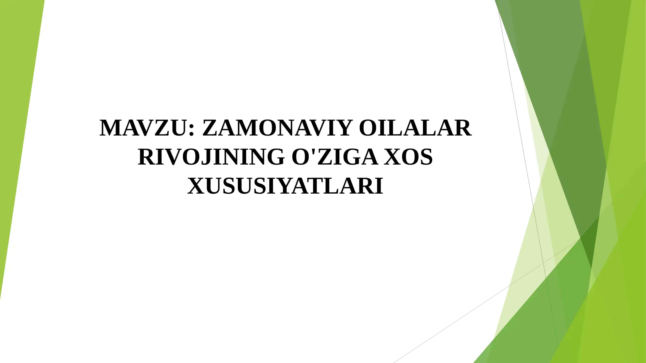 Zamonaviy Oilalar