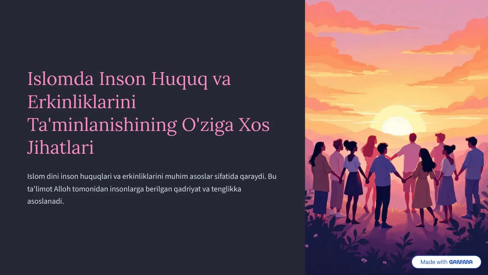 Islomda Inson Huquq va Erkinliklarini Ta'minlanishining O'ziga Xos Jihathlari