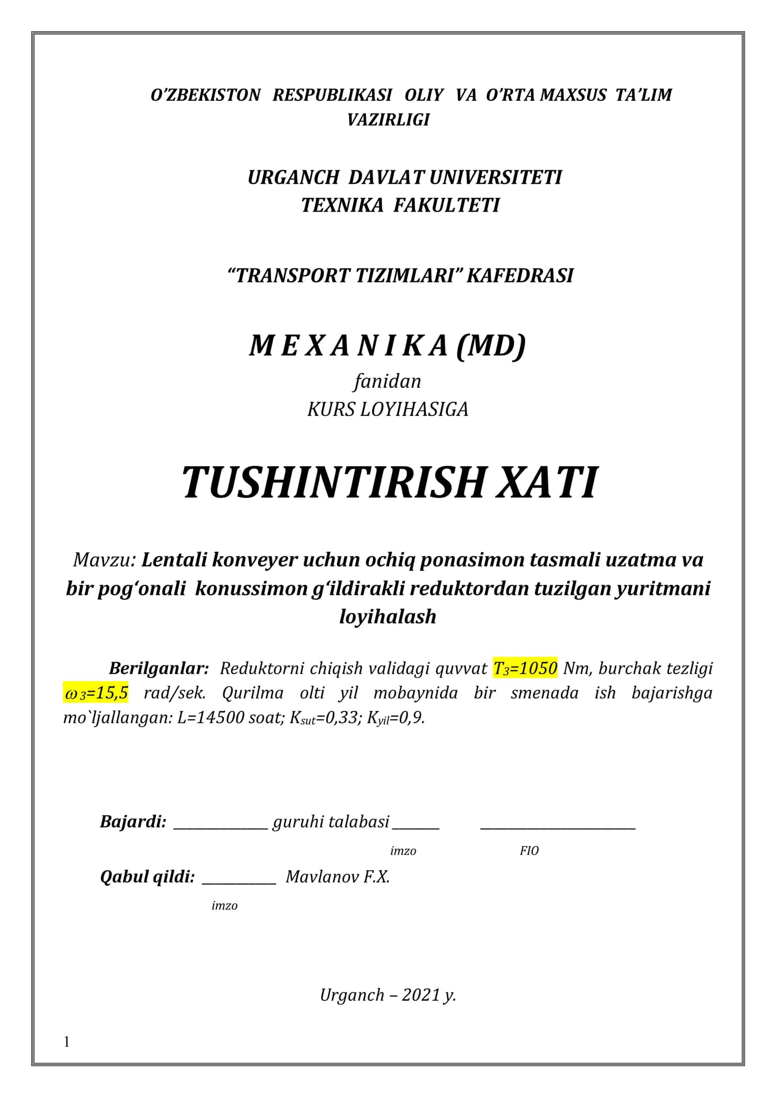Mexanika(Mashina detallari) fanidan kurs loyiha