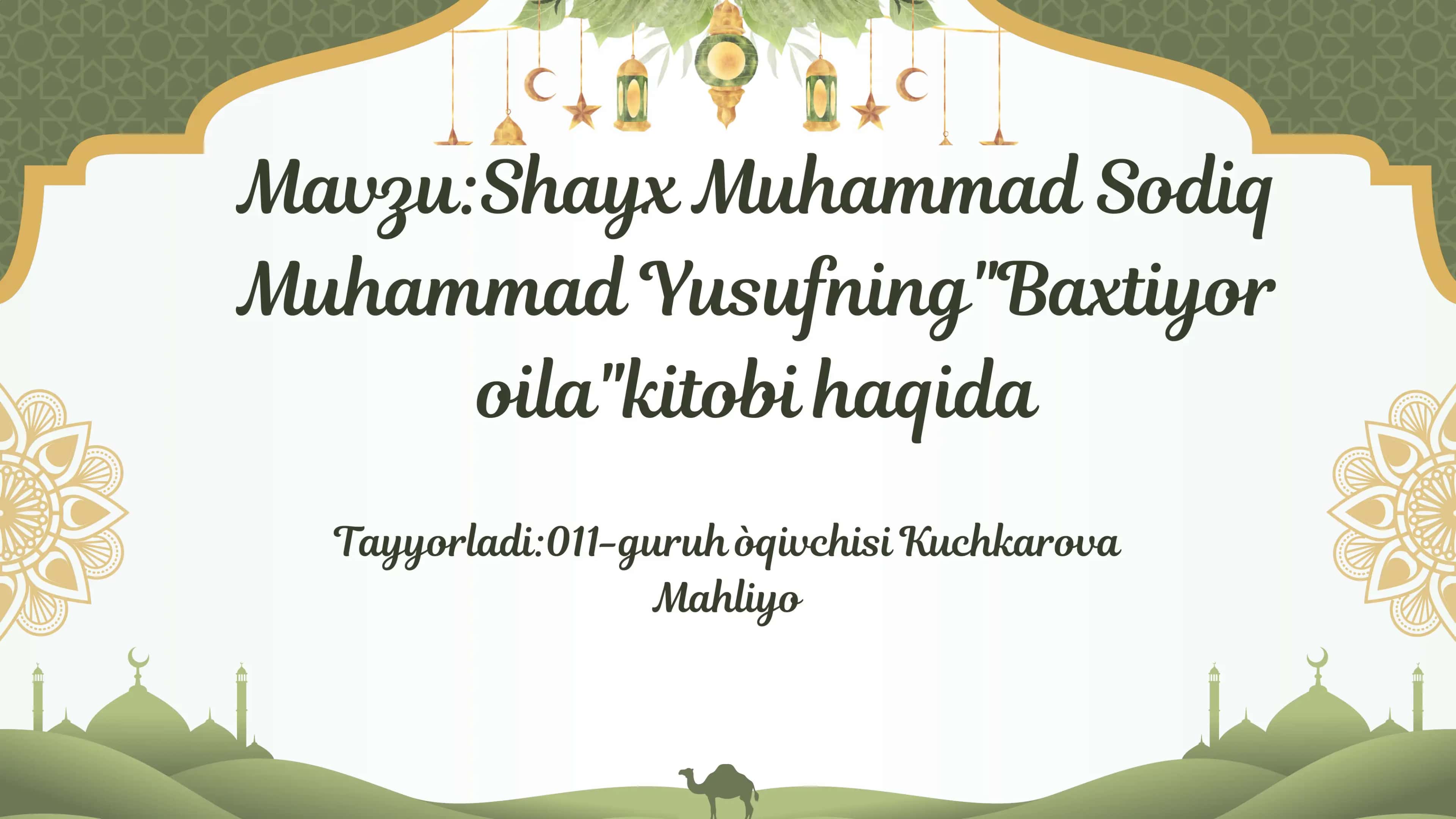 Shayx Muhammad Sodiq Muhammad Yusufning"Baxtiyor oila" kitobi