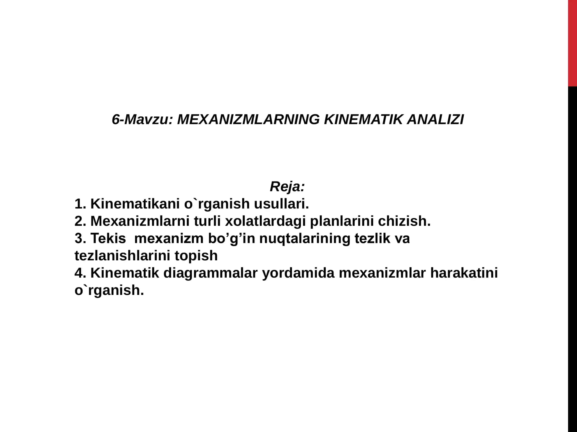 MEXANIZMLARNING KINEMATIK ANALIZI
