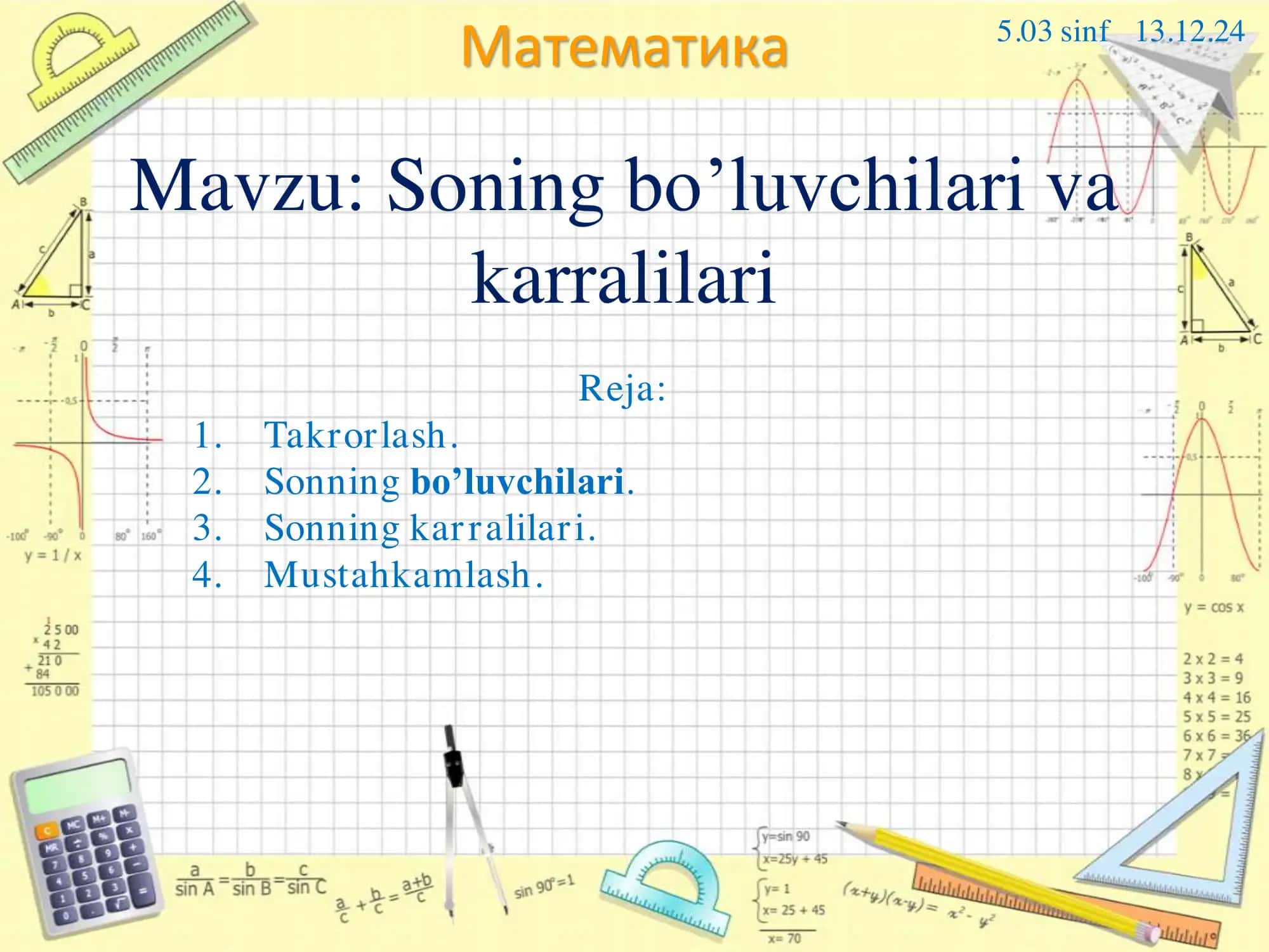 Soning bo’luvchilari va karralilari.