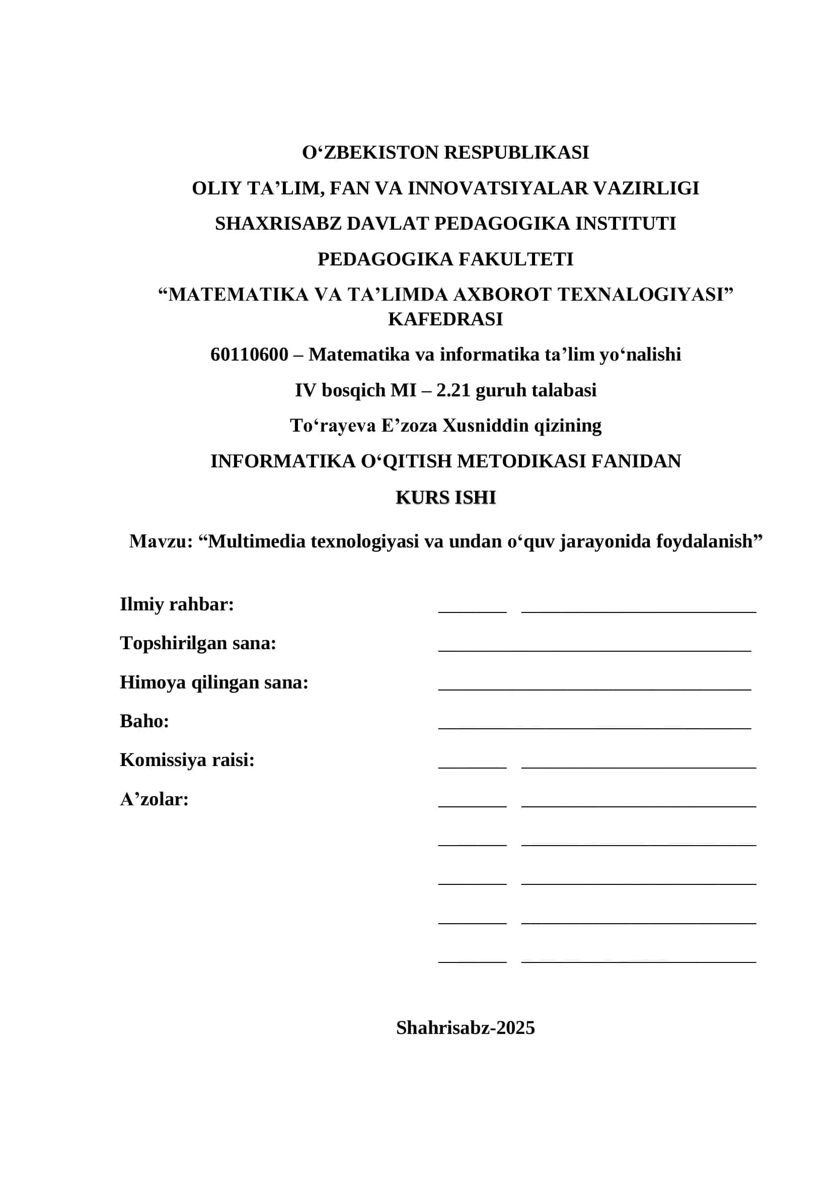 Multimedia texnologiyasi va undan o‘quv jarayonida foydalanish