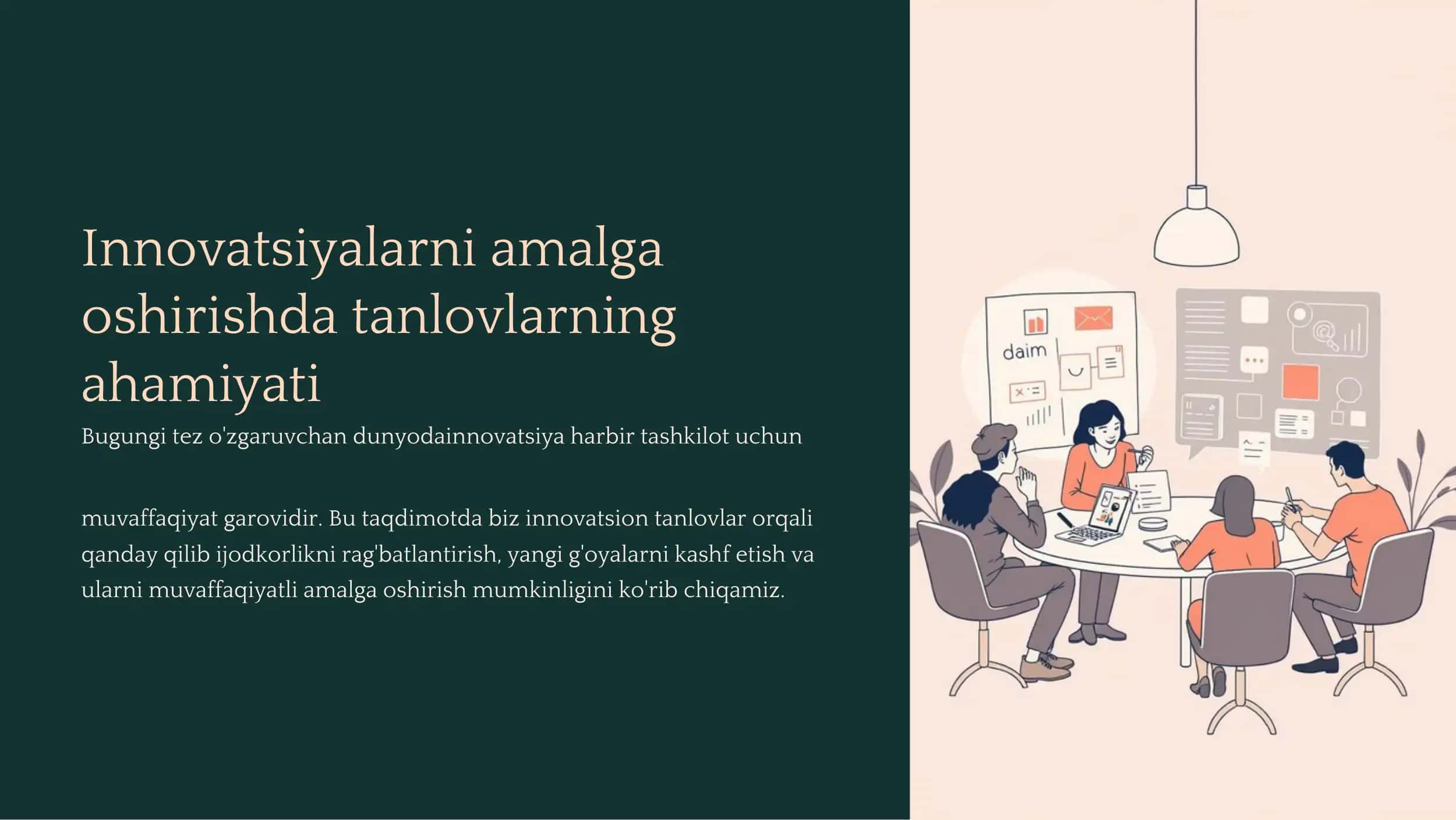 Tanlovlar innovatsiya uchun muhim