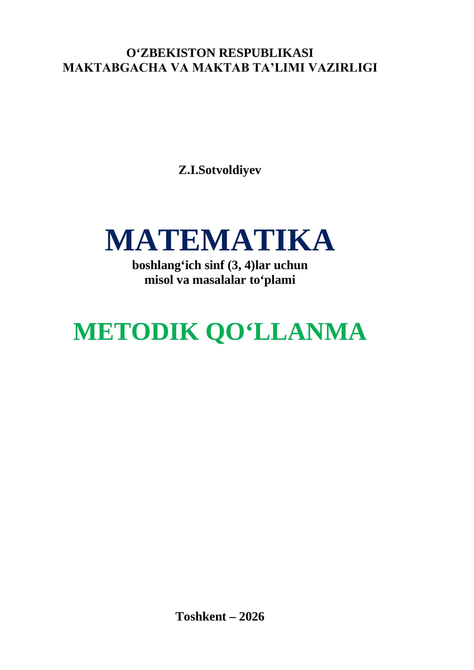 Matematika boshlang‘ich sinf (3, 4)lar uchun misol va masalalar to‘plami