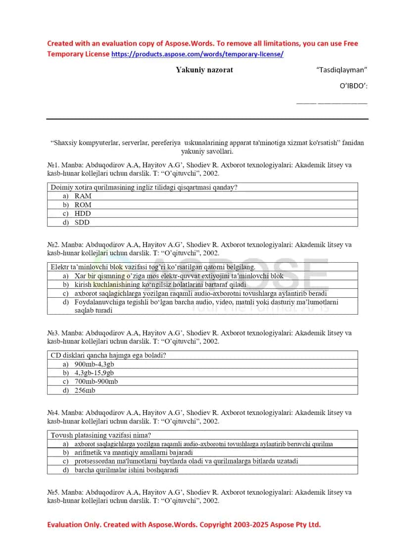 Shaxsiy kompyuterlar, serverlar va perifer uskunalar apparat ta’minotiga xizmat ko‘rsatish fanidan yakuniy nazorat savollari
