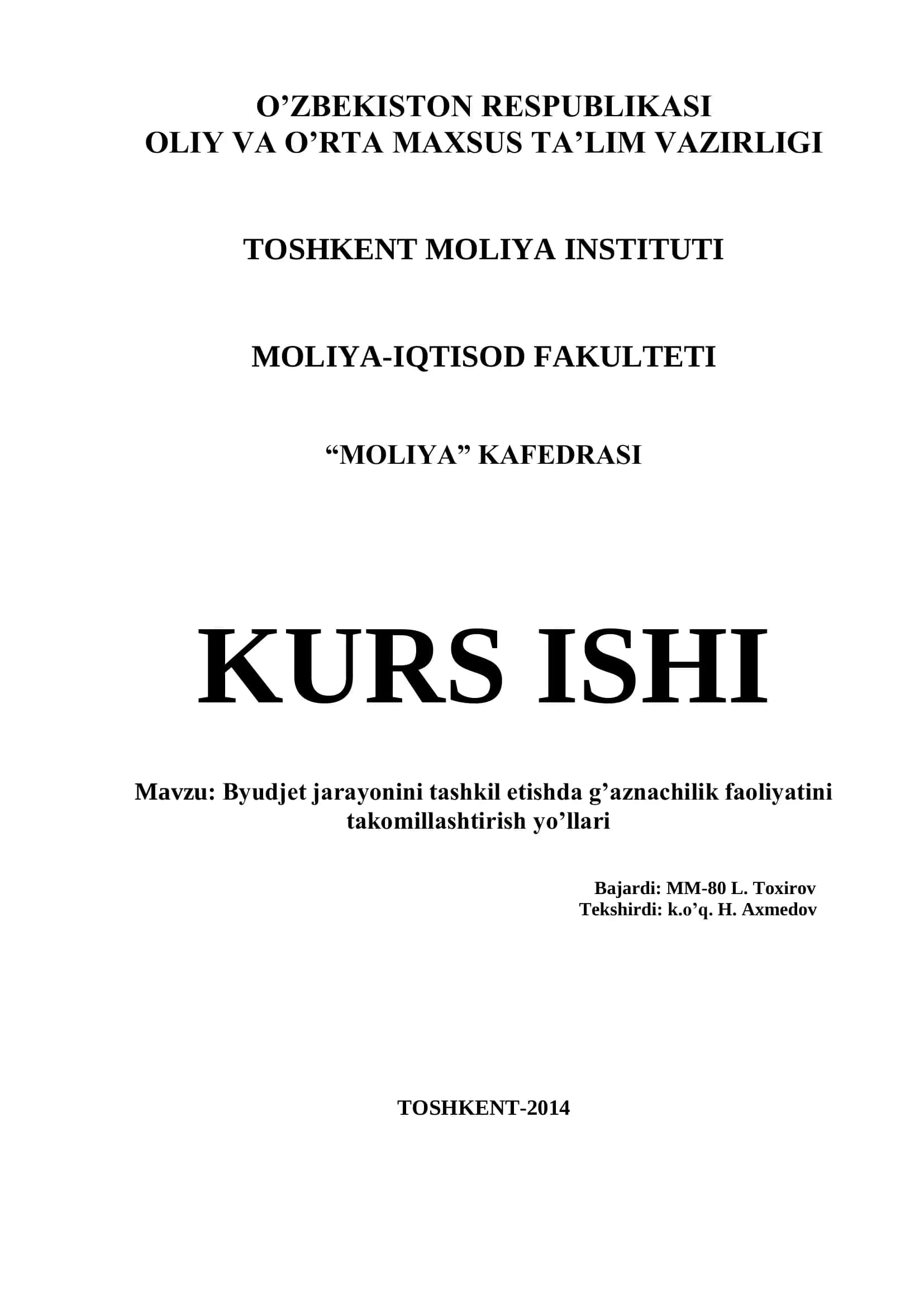 Byudjet jarayonini tashkil etishda g’aznachilik faoliyatini takomillashtirish yo’llari