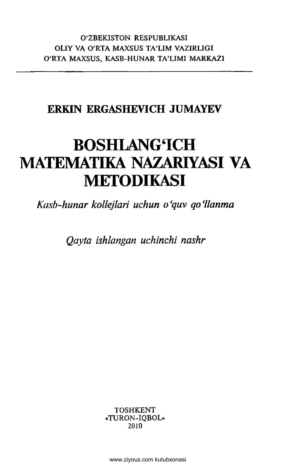 Boshlang‘ich matematika nazariyasi va metodikasi