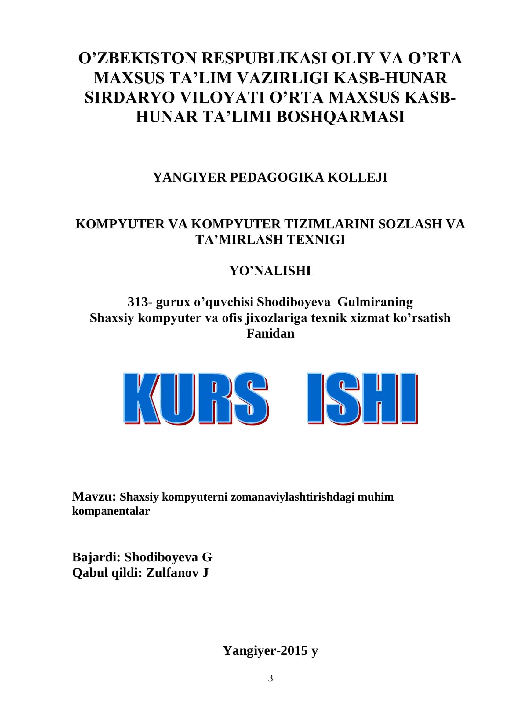 Kompyuter va kompyuter tizimlarini sozlash va ta’mirlash texnigi