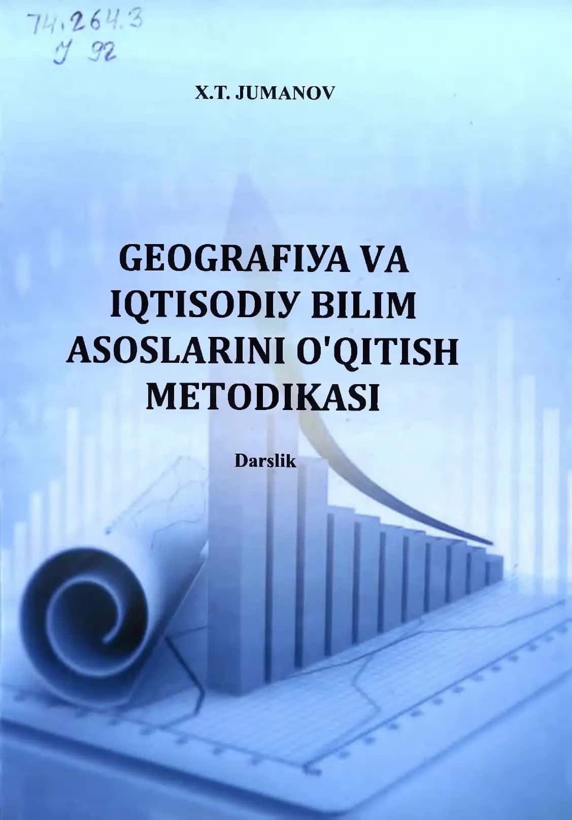 GEOGRAFIYA VA IQTISODIY BILIM ASOSLARINI O'QITISH METODIKASI