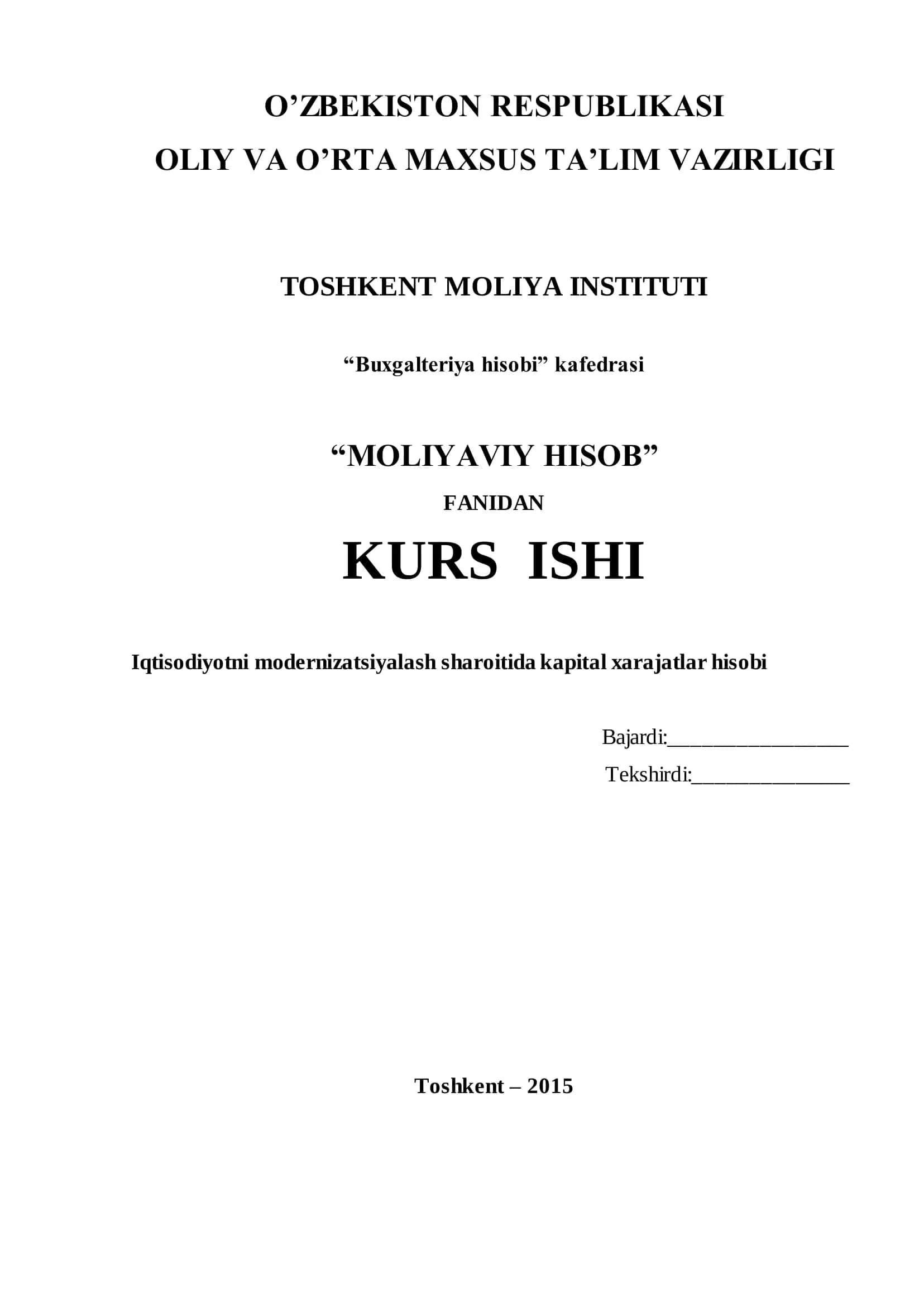 Iqtisodiyotni modernizatsiyalash sharoitida kapital xarajatlar hisobi