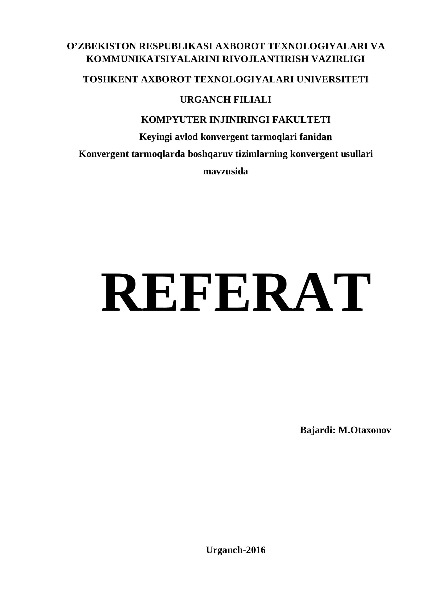 Konvergent tarmoqlarda boshqaruv tizimlarning konvergent usullari REFERAT