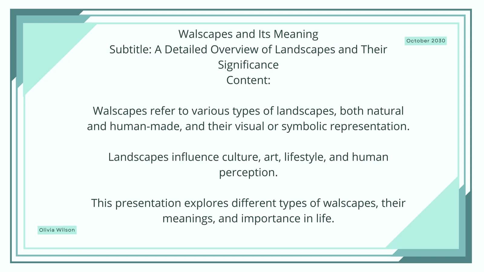 Walscapes and Its Meaning