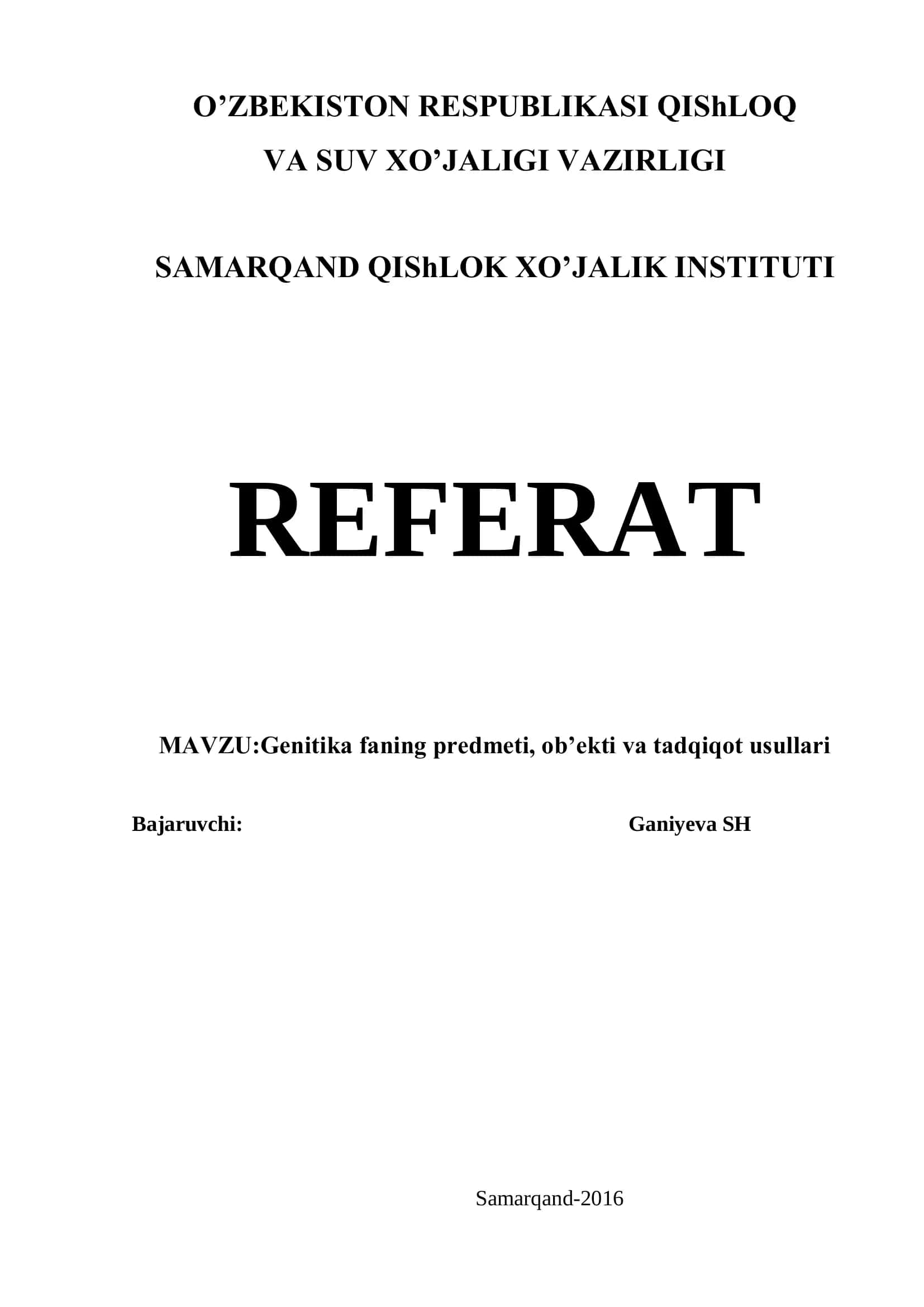 Genetika faning predmeti, ob'ekti va tadqiqot usullari