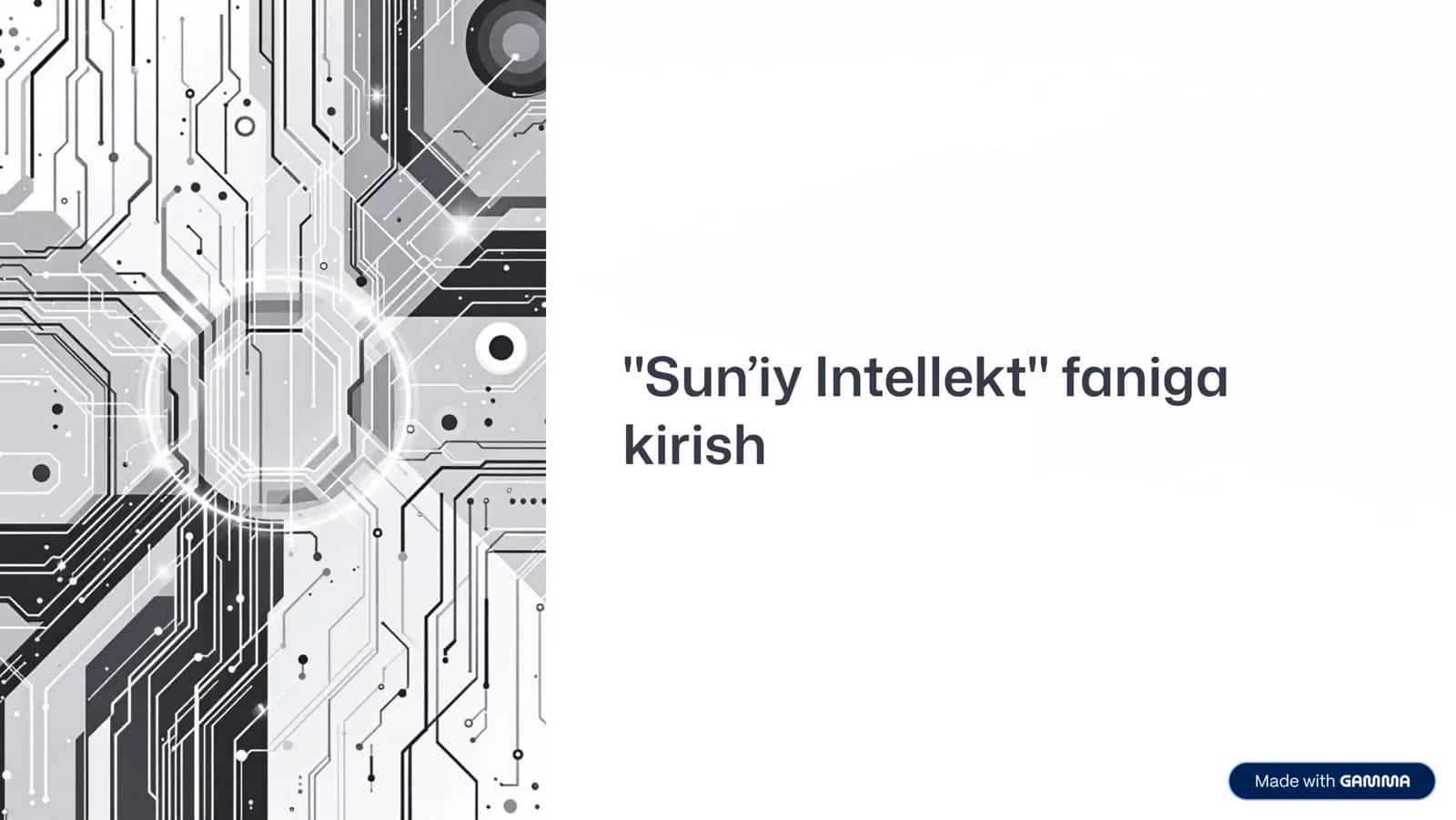 "Sun9iy Intellekt" faniga kirish