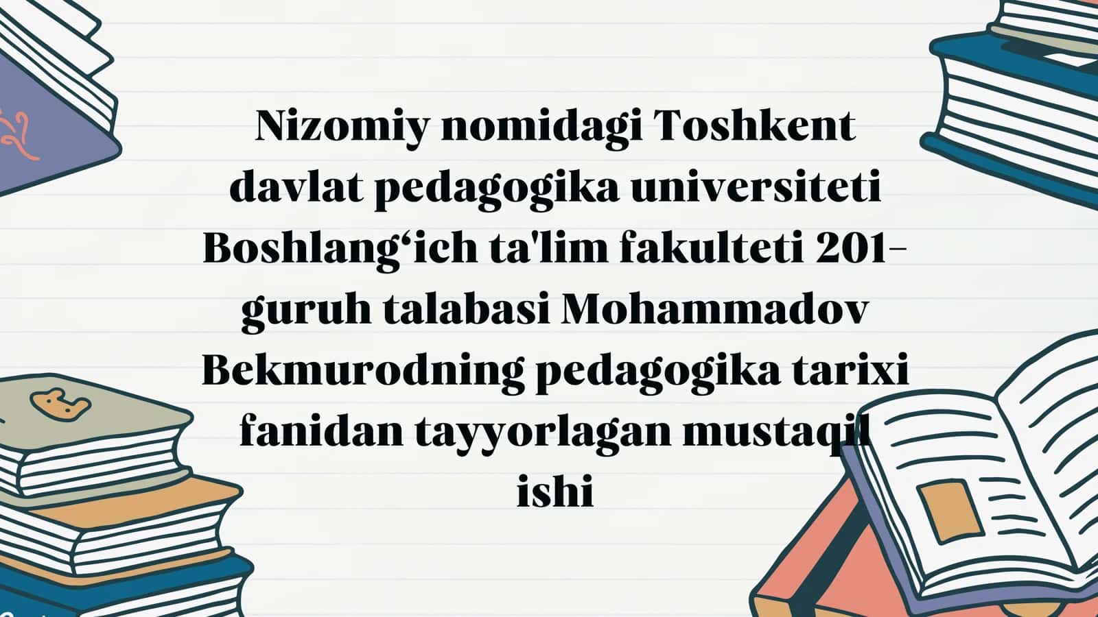 VII asrdan XIV asrning birinchi yarmigacha Orta Osiyoda tarbiya, maktab va pedagogik fikrlar