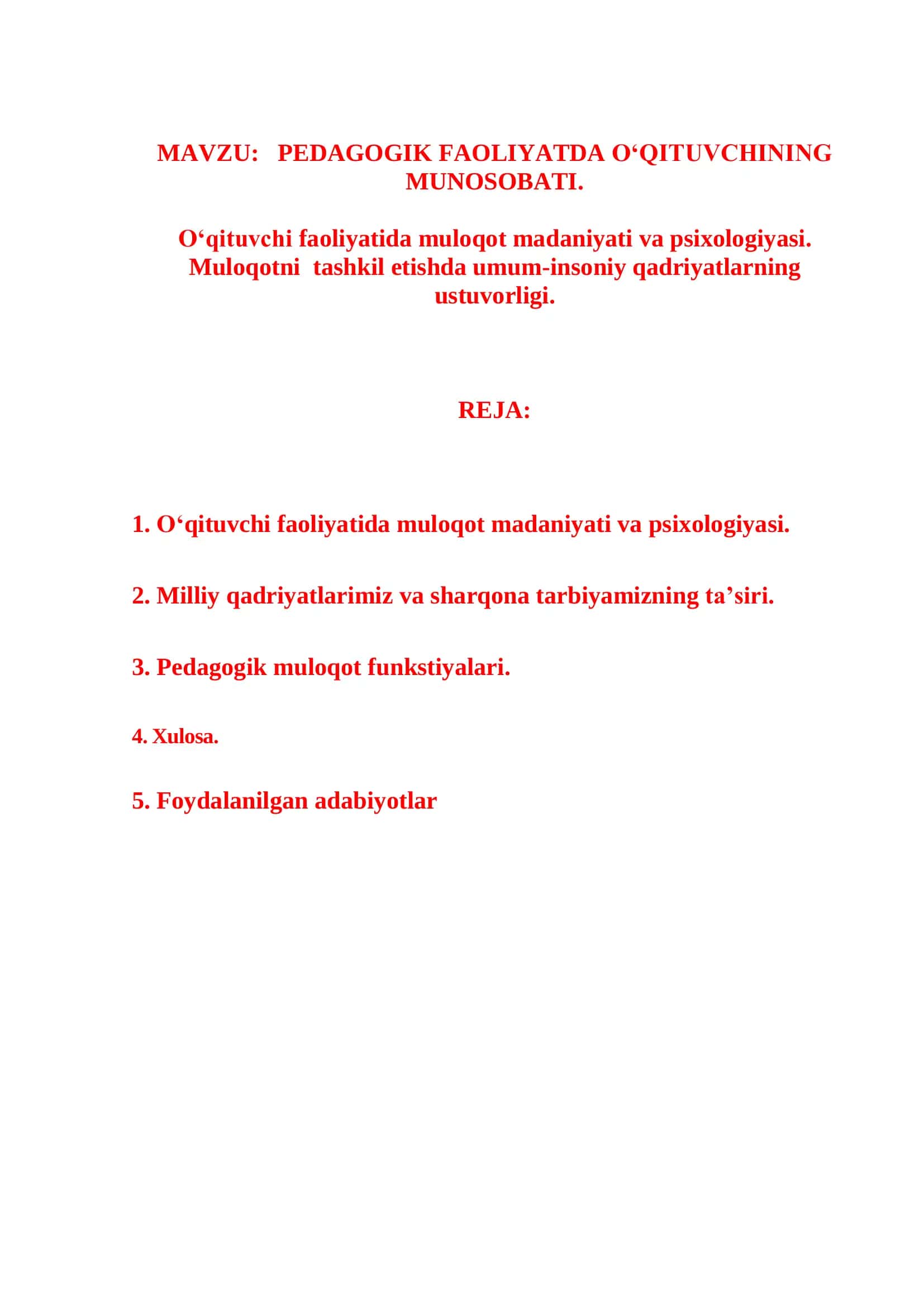 PEDAGOGIK FAOLIYATDA O‘QITUVCHINING MUNOSOBATI
