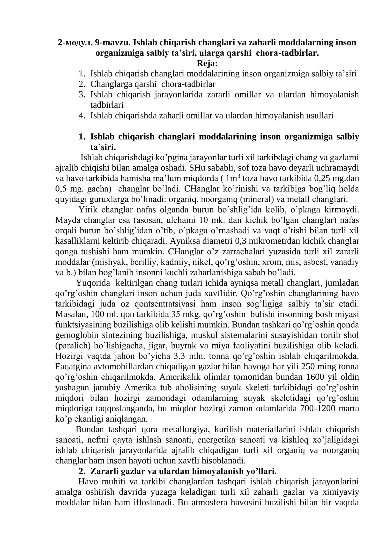 Ishlab chiqarish changlari va zaharli moddalarning inson organizmiga salbiy ta’siri, ularga qarshi chora-tadbirlar