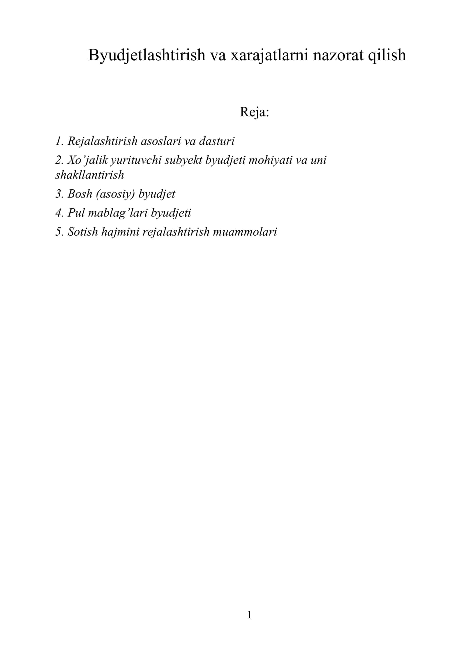 Byudjetlashtirish va xarajatlarni nazorat qilish